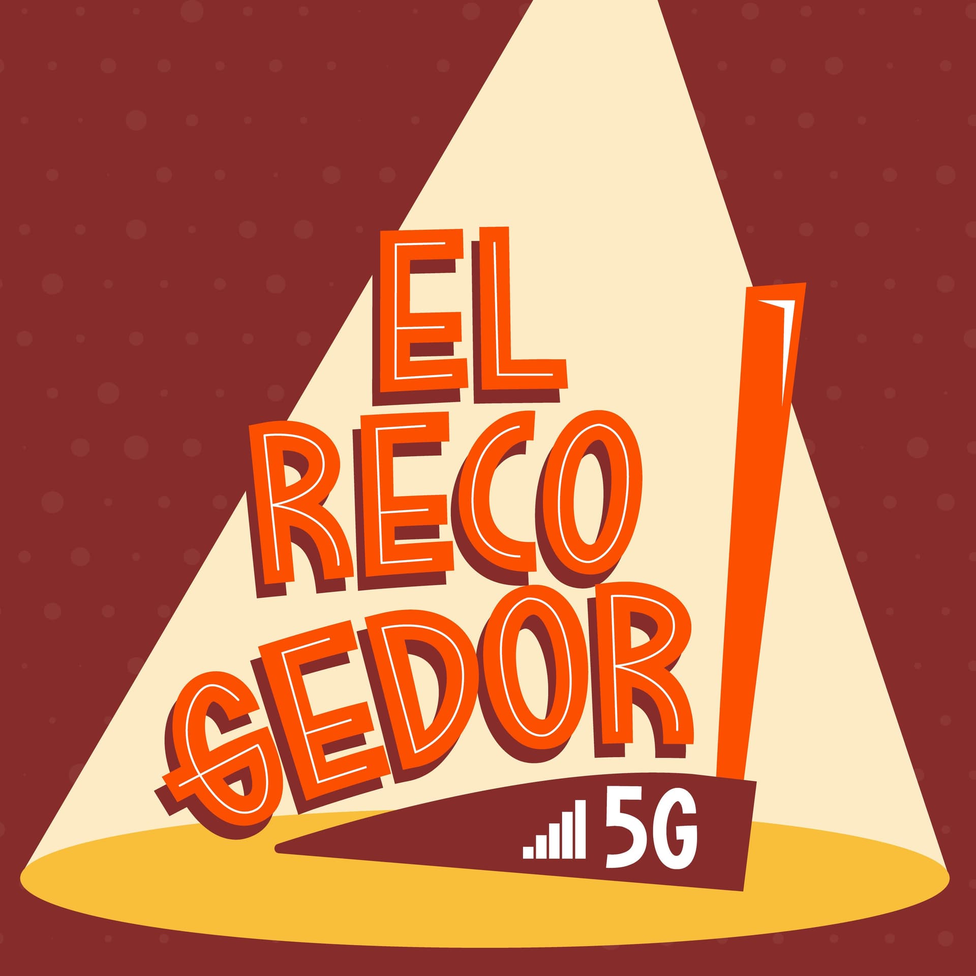 EL Recogedor 5G - Podcasts