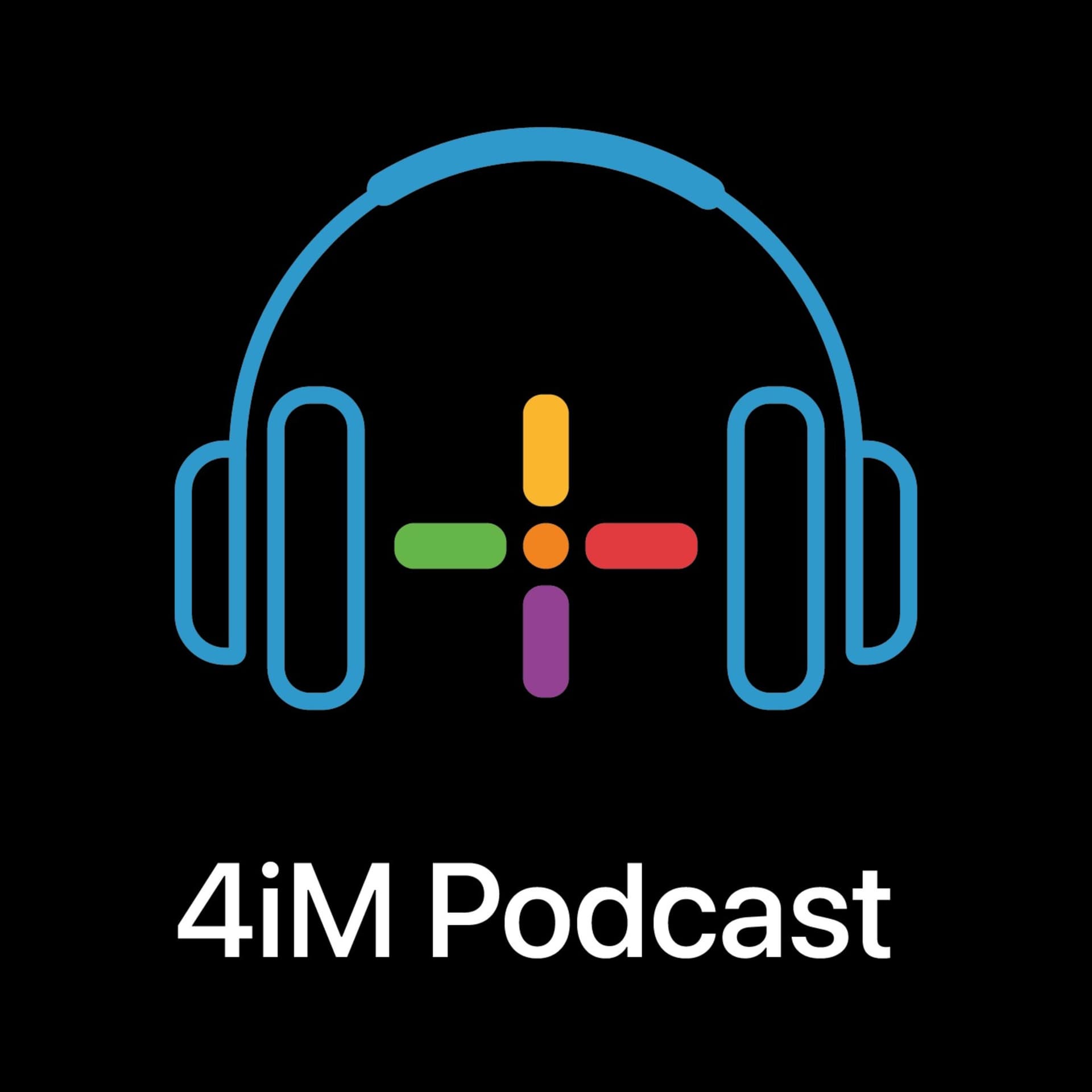 4iM Podcast - Podcasts