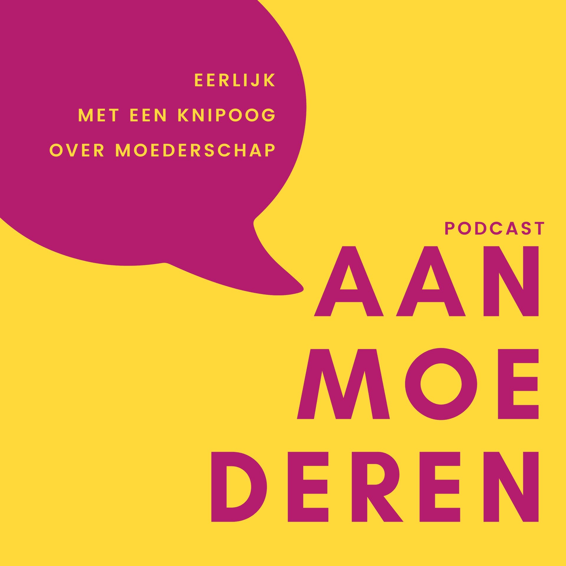 Aanmoederen Podcast - Podcasts