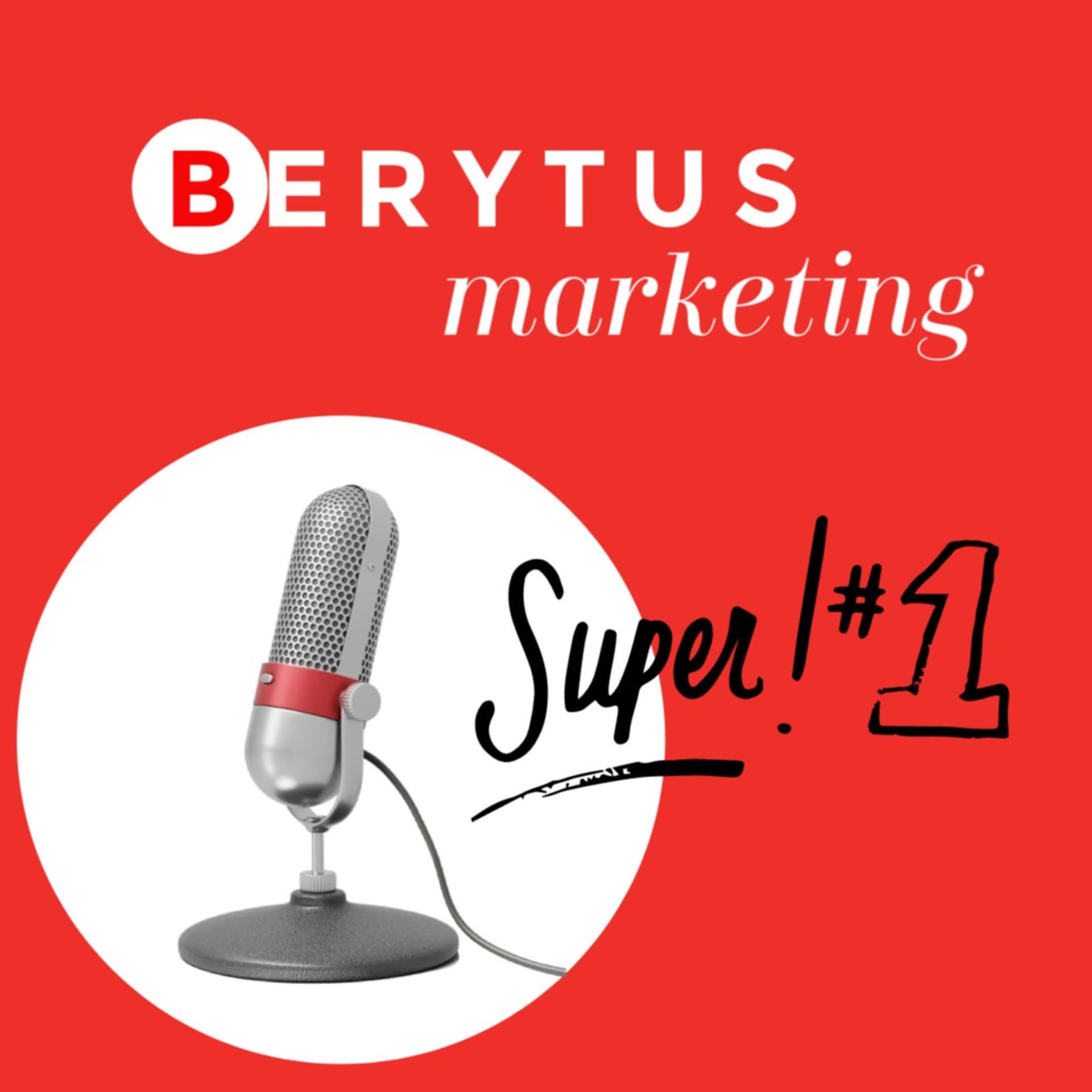 Super! #1 en marketing - Podcasts