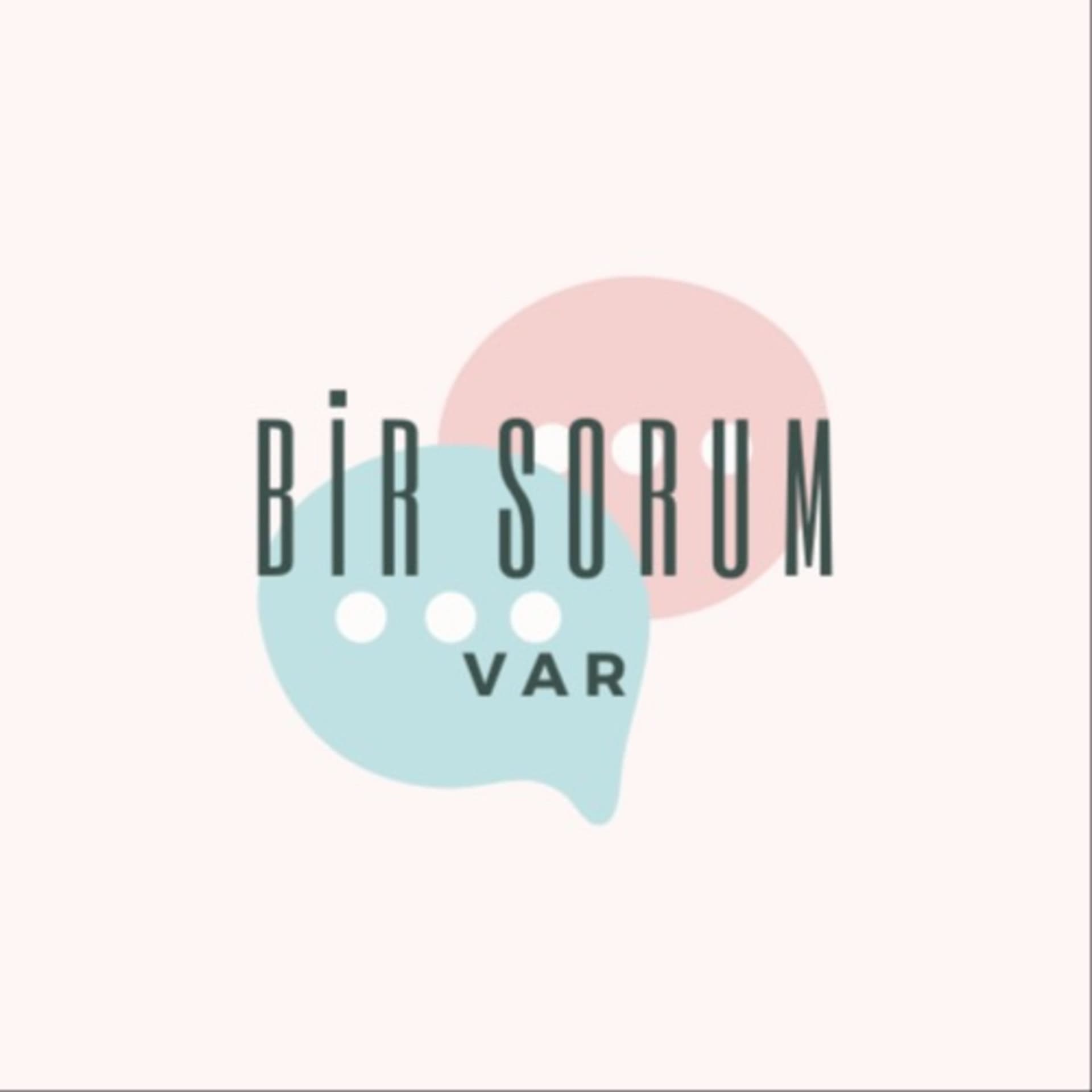 Bir Sorum Var - Podcasts