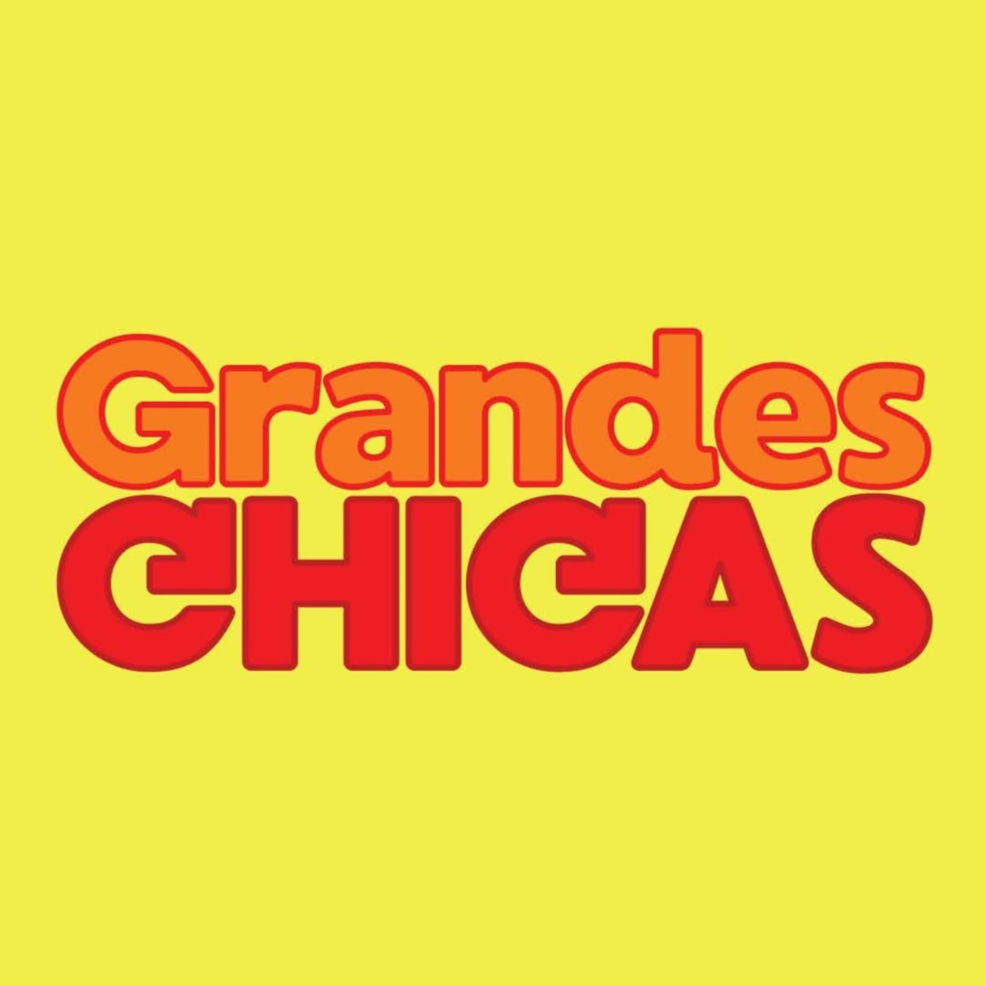 Grandes Chicas - Podcasts