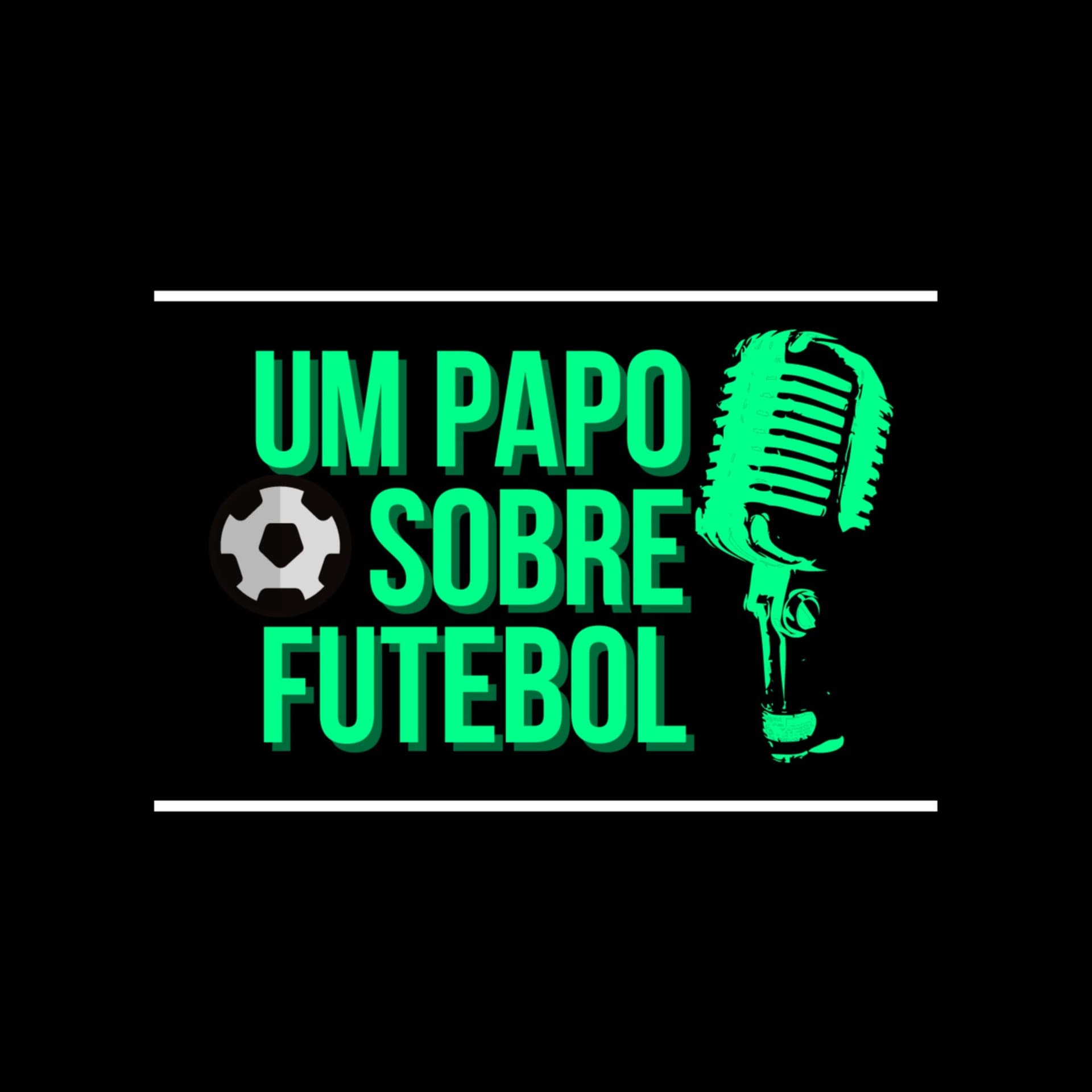 Um papo sobre futebol - Podcasts