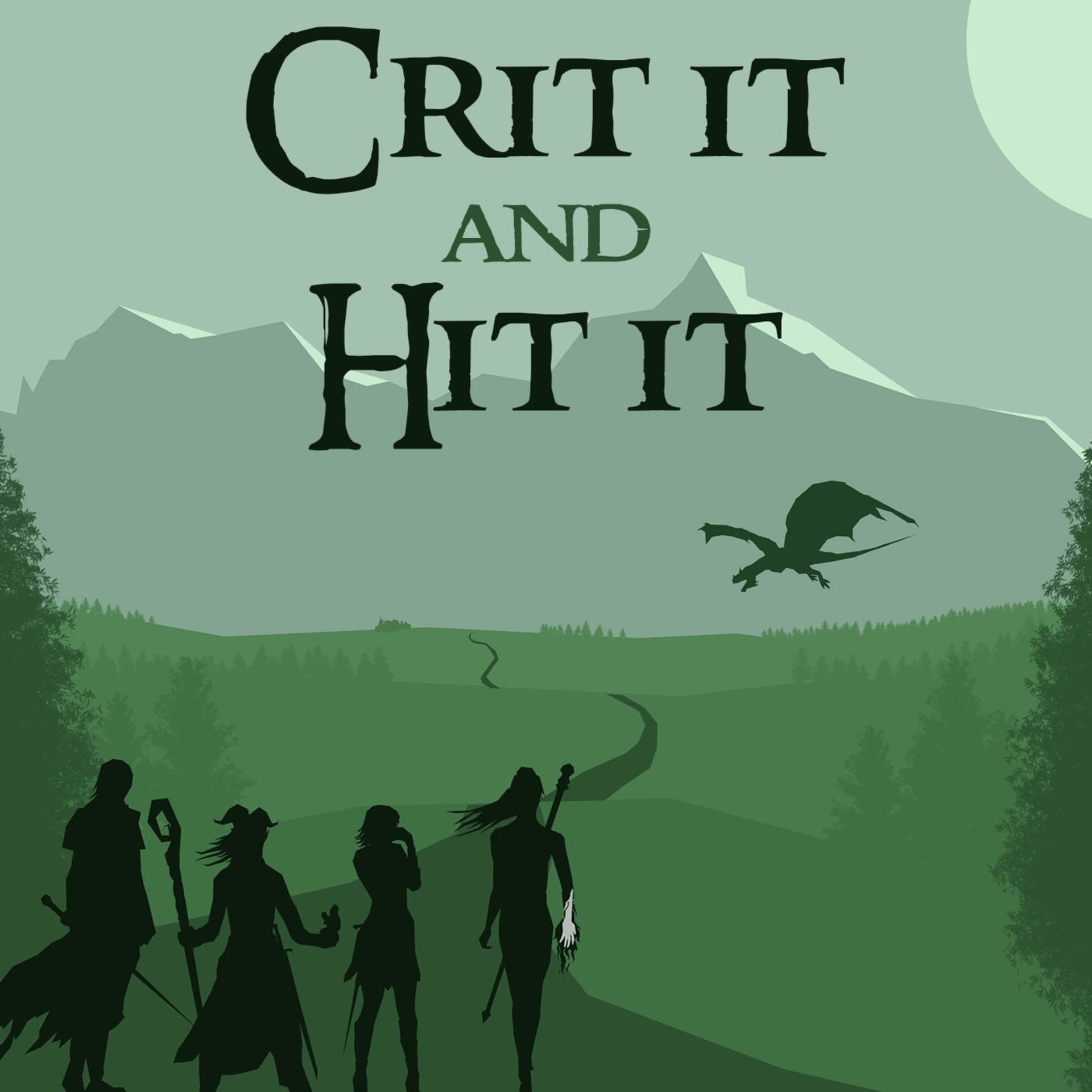 Crit it and Hit it - Podcasts