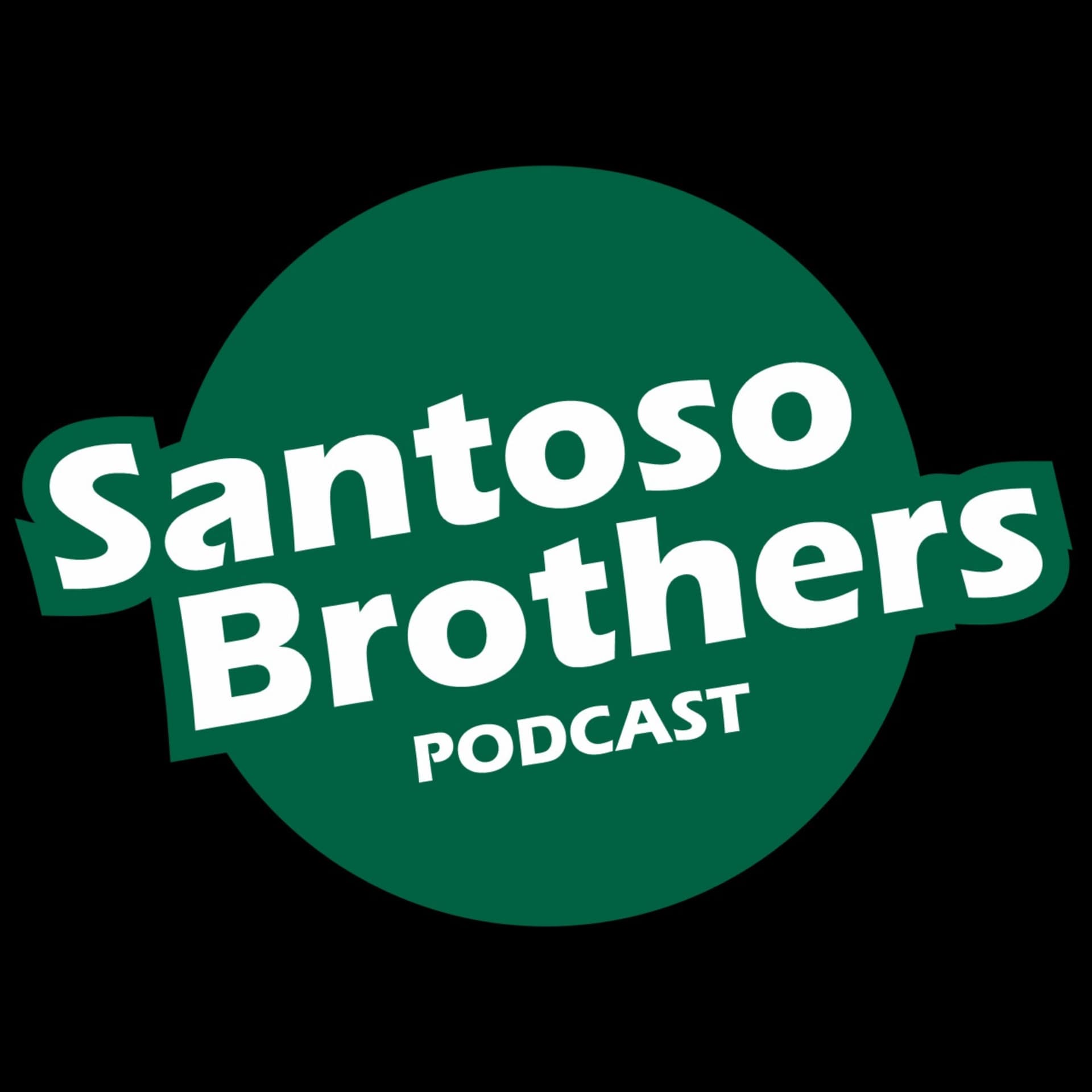Santoso Brothers - Podcasts