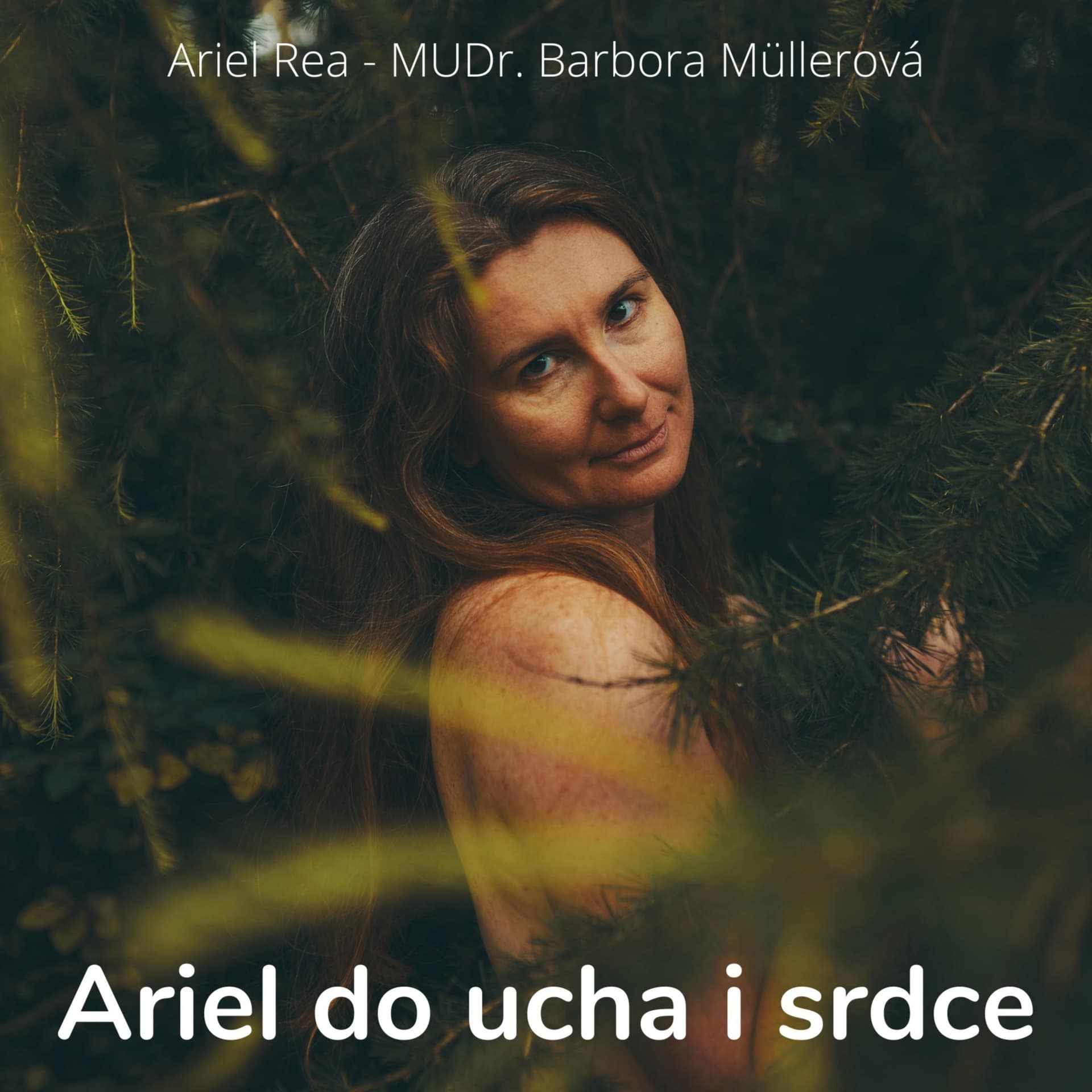 Ariel do ucha i srdce - Podcasts