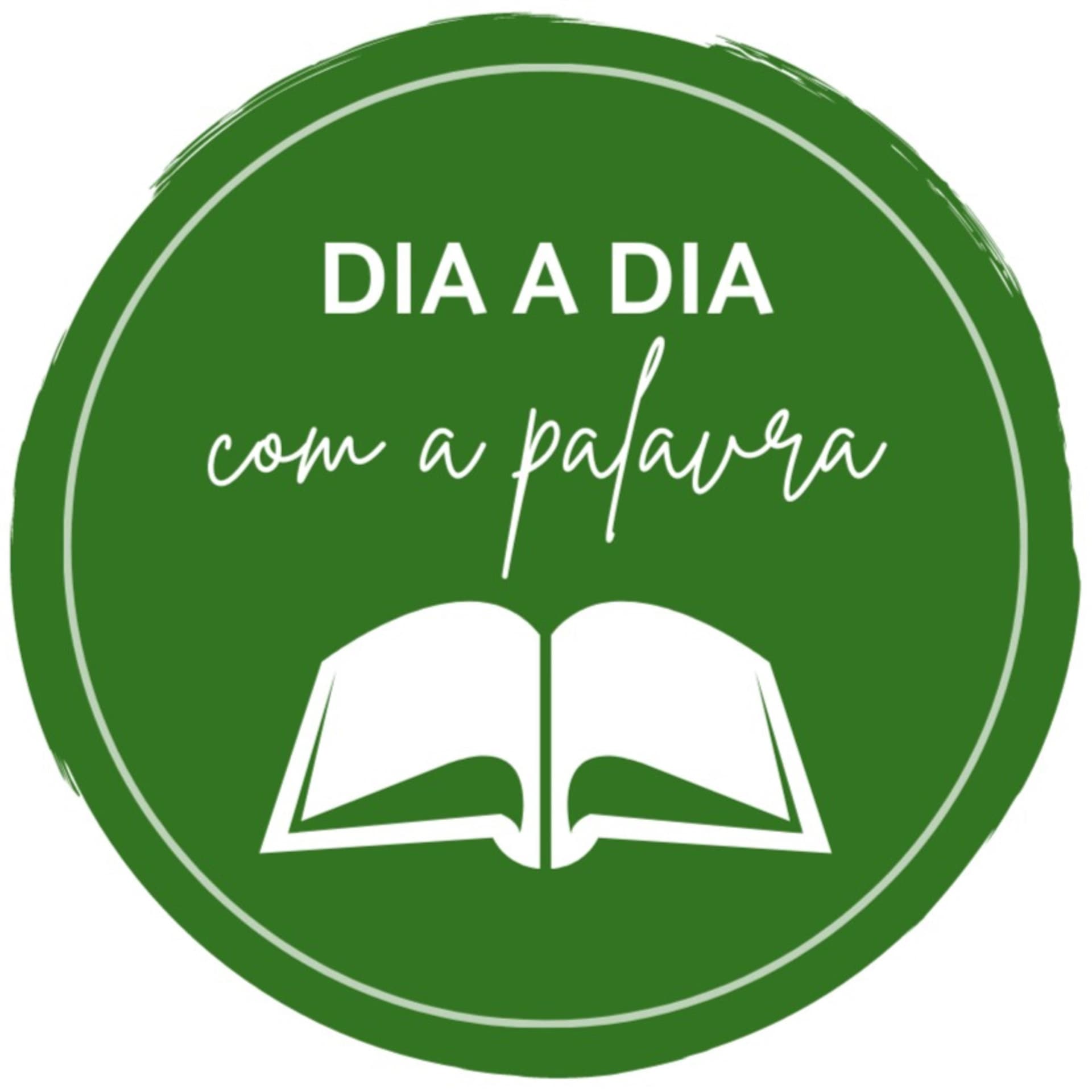 Dia a dia com a Palavra - Podcasts