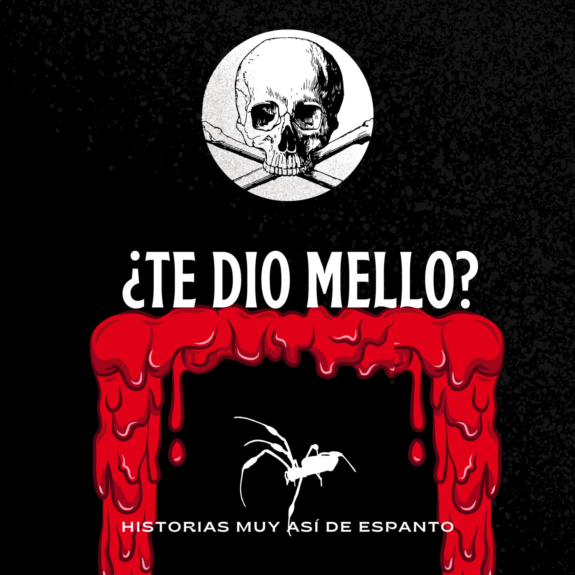 ¿Te Dio Mello? - Podcasts