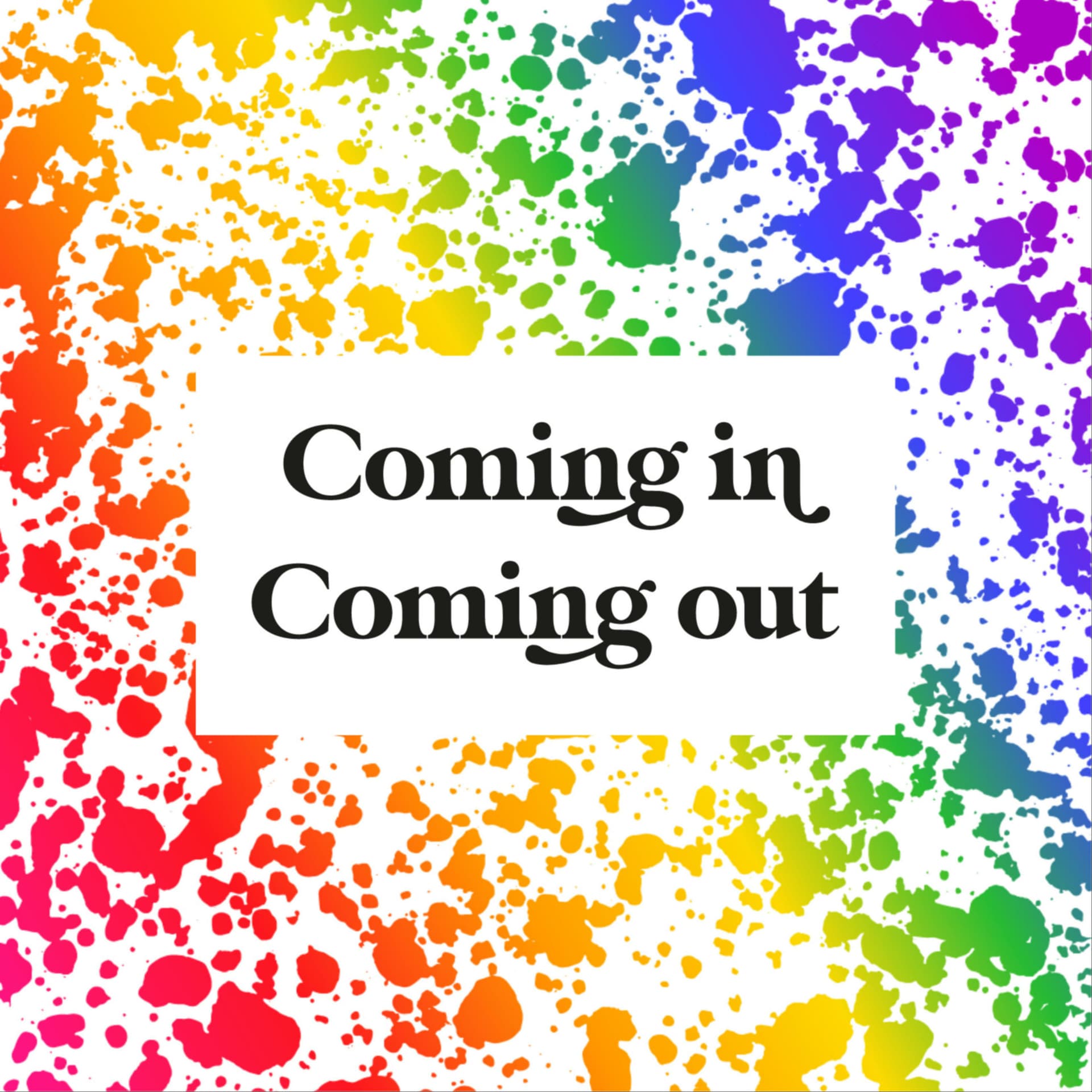 Coming in, coming out - Podcasts