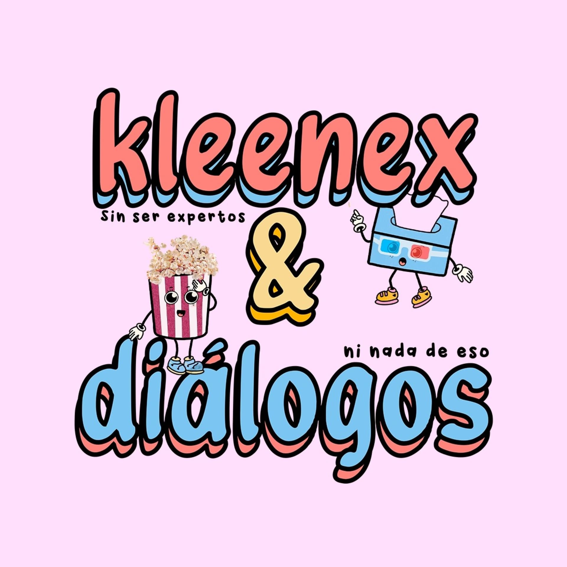 Kleenex Y Diálogos - Podcasts