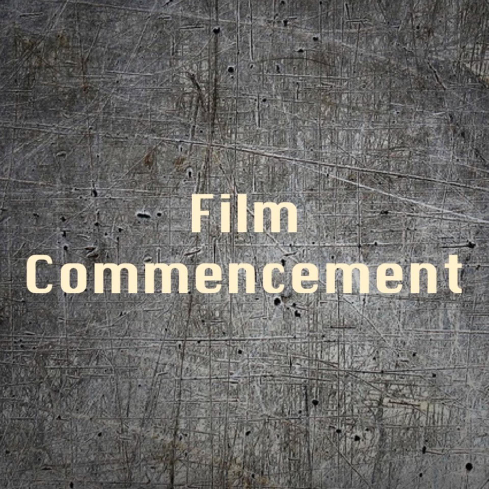 Film Commencement - Podcasts