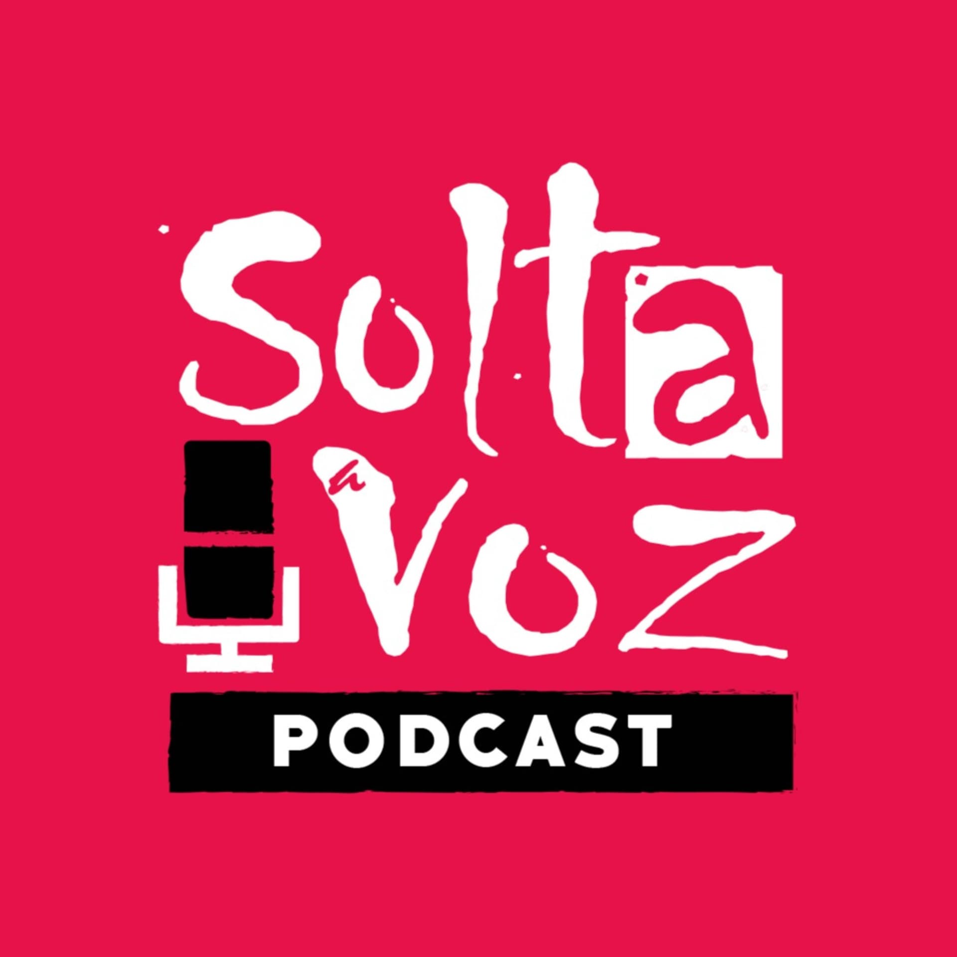Solta Voz - Podcasts