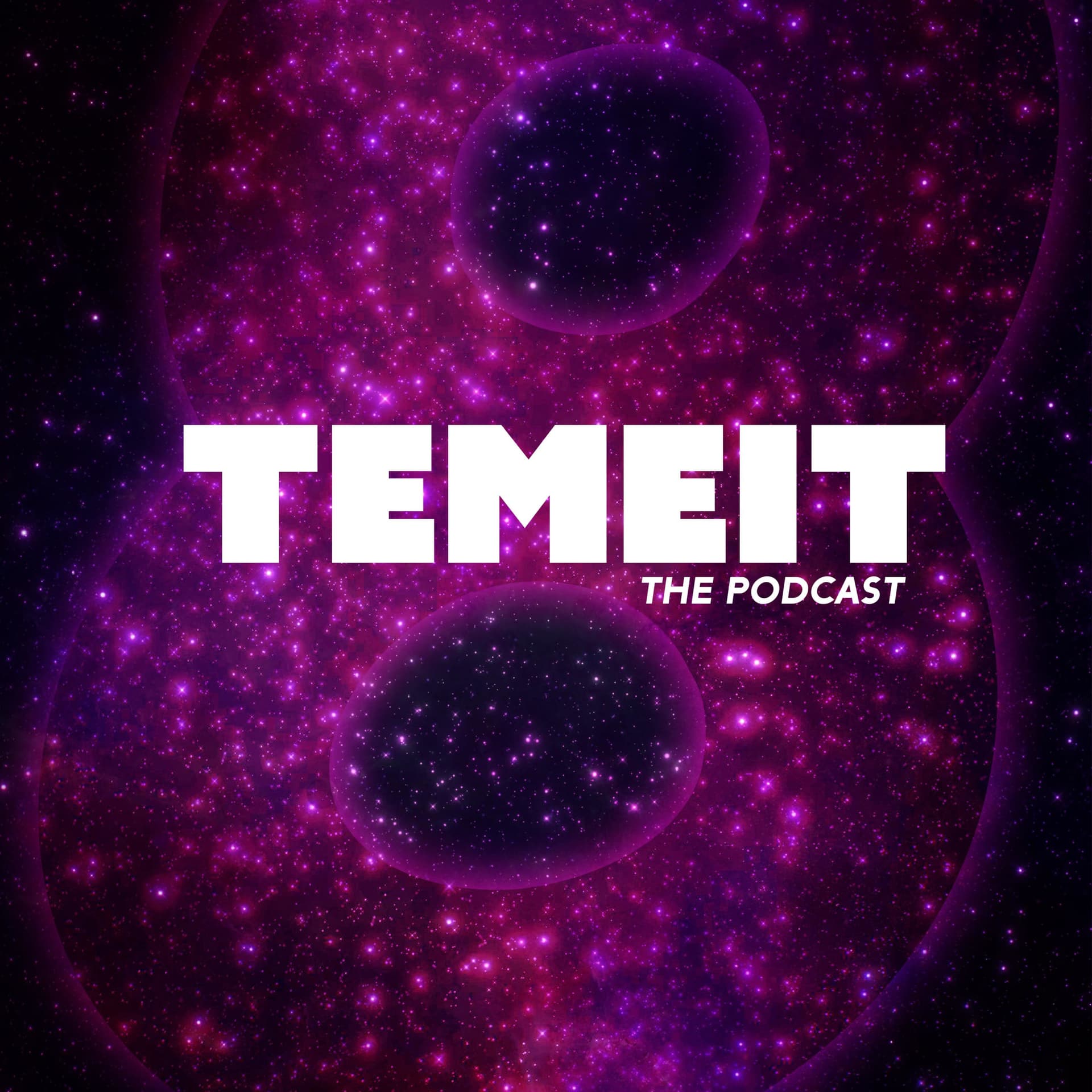 TEMEIT The Podcast - Podcasts