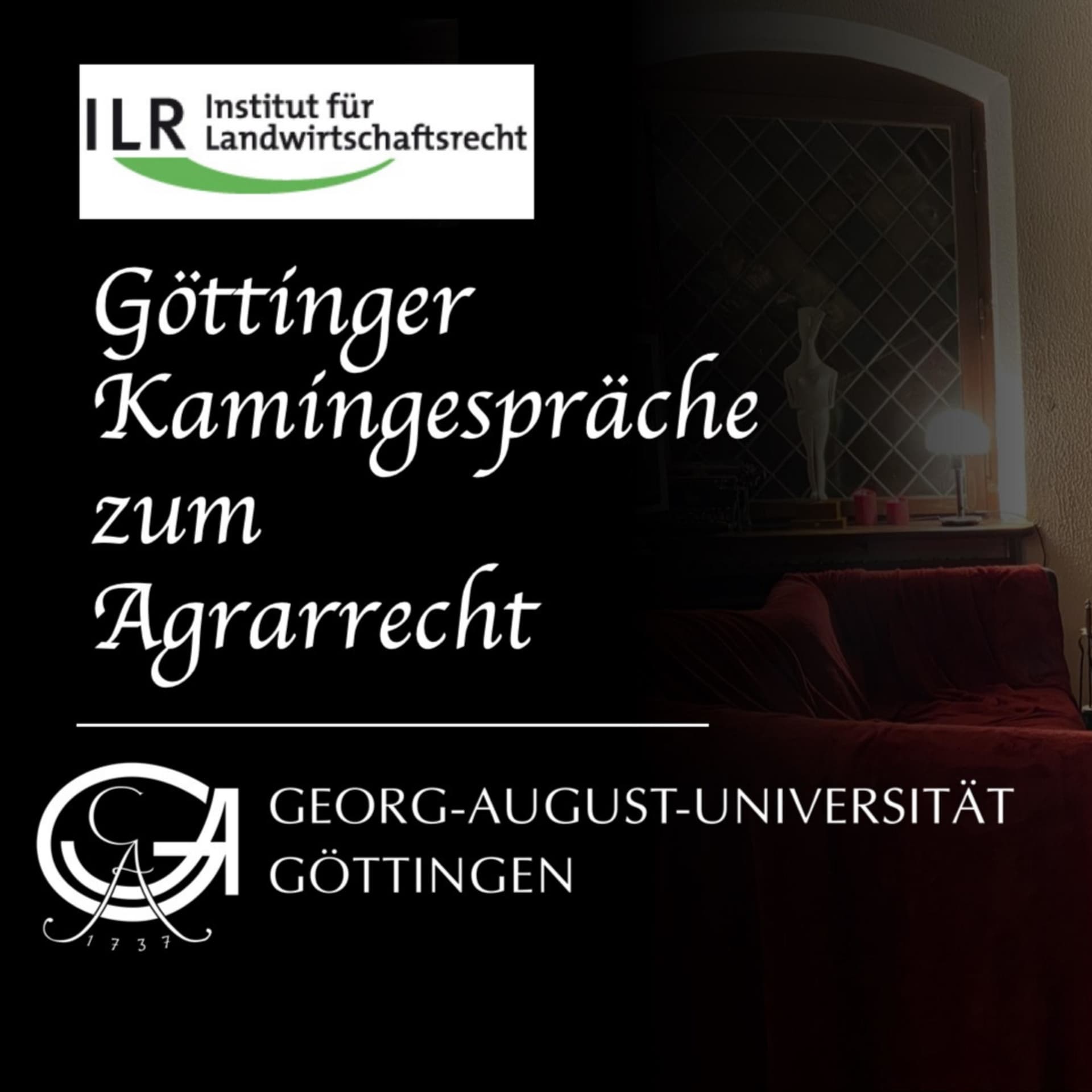 Göttinger Kamingespräche zum Agrarrecht - Podcasts