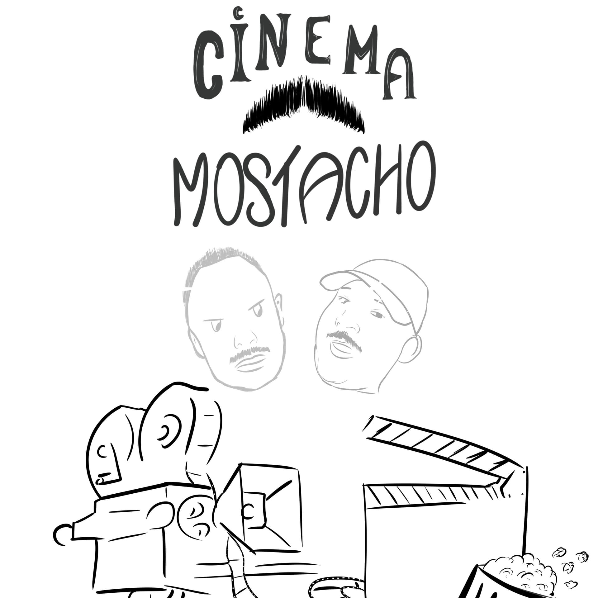 Cinema Mostacho - Podcasts