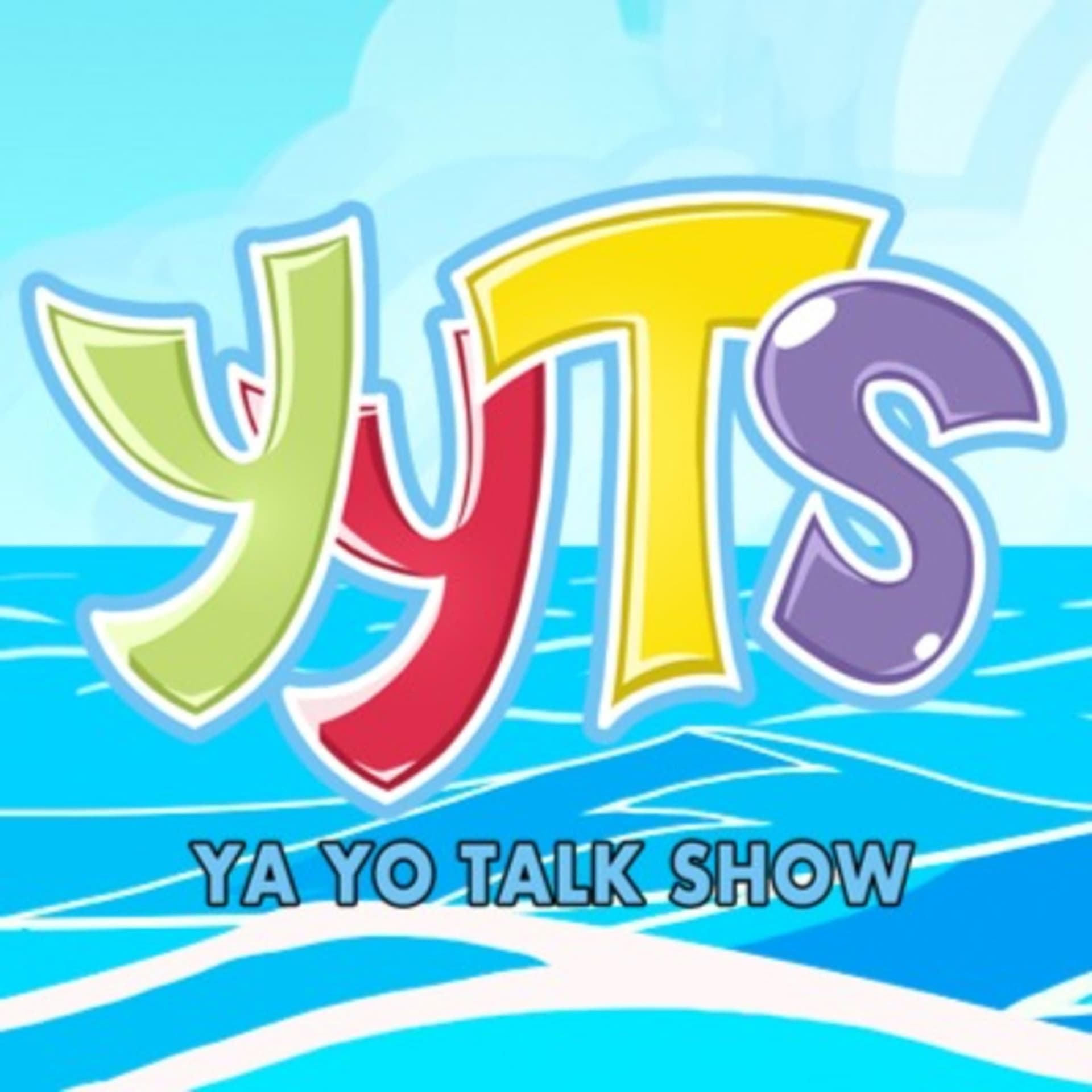 Ya Yo Talk Show - Podcasts