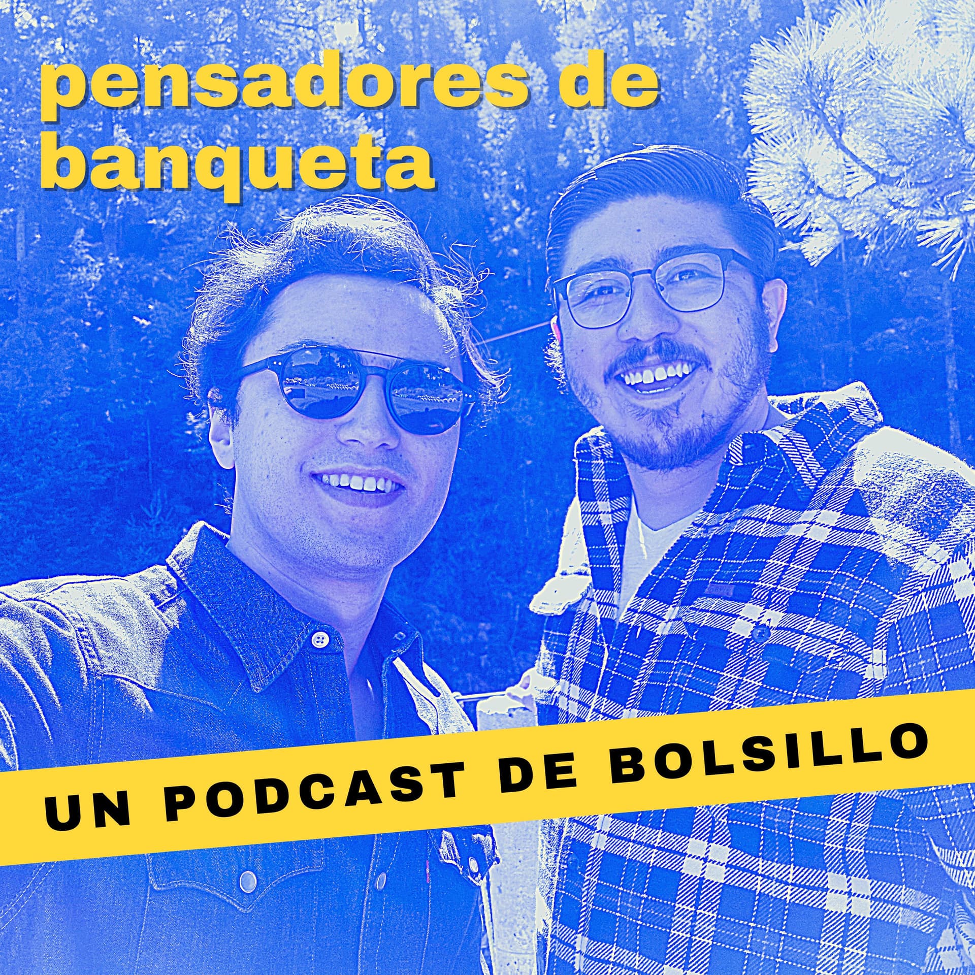 Pensadores de Banqueta - Podcasts