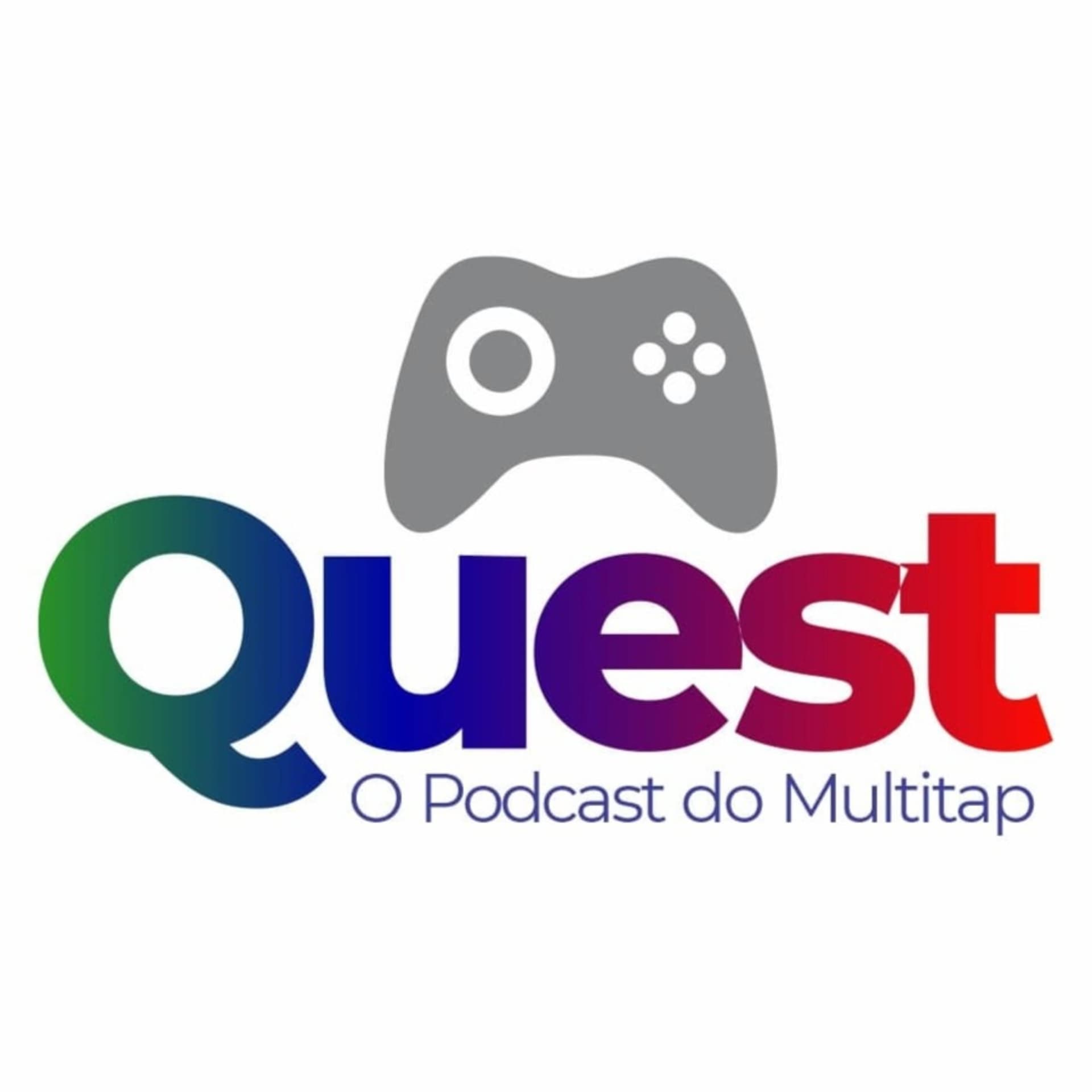 Quest - O podcast do Multitap - Podcasts