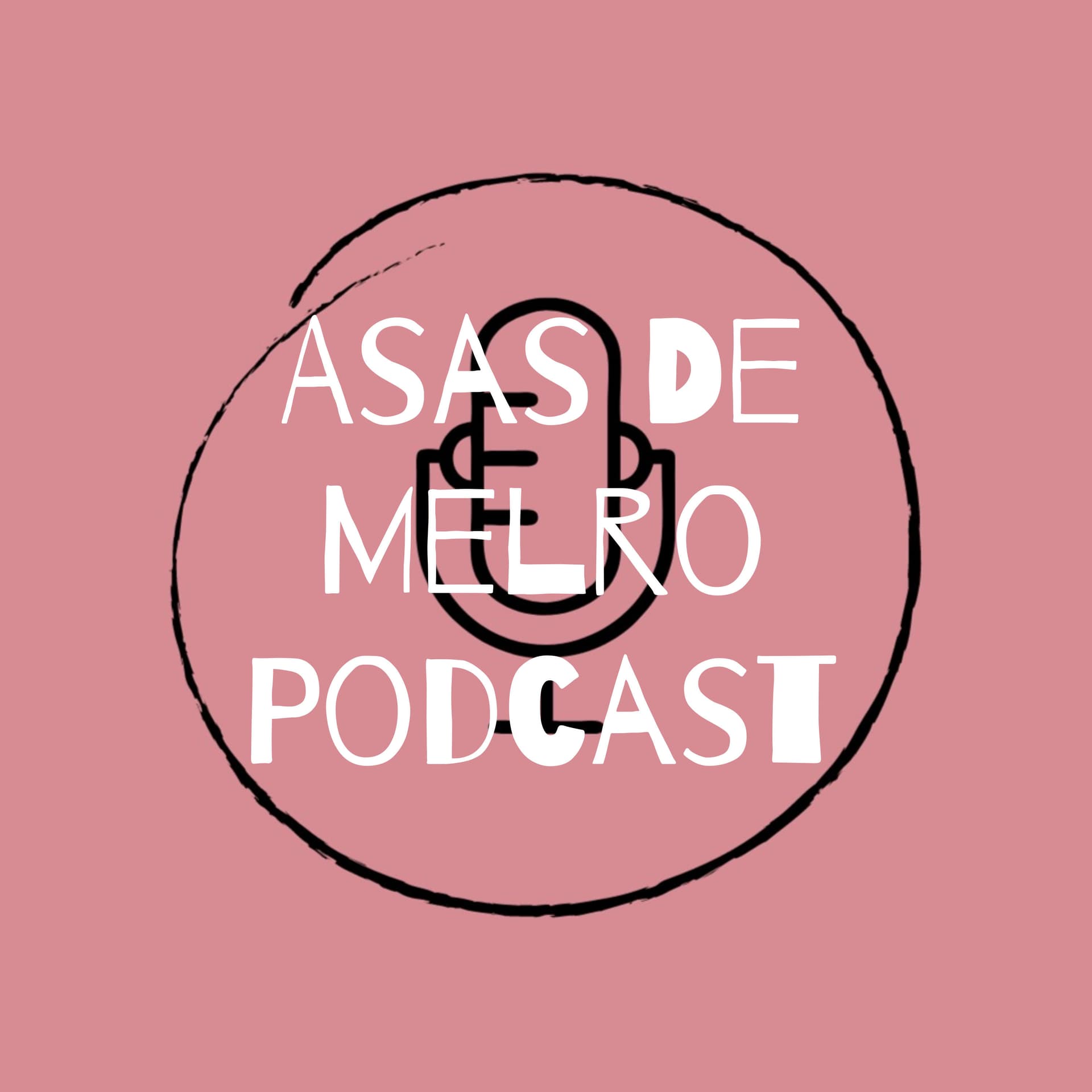 Asas De Melro Podcast - Podcasts