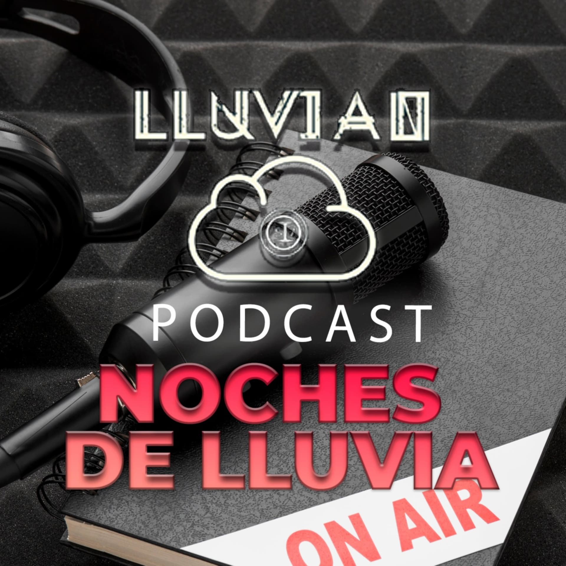 Noches de Lluvia - Podcasts