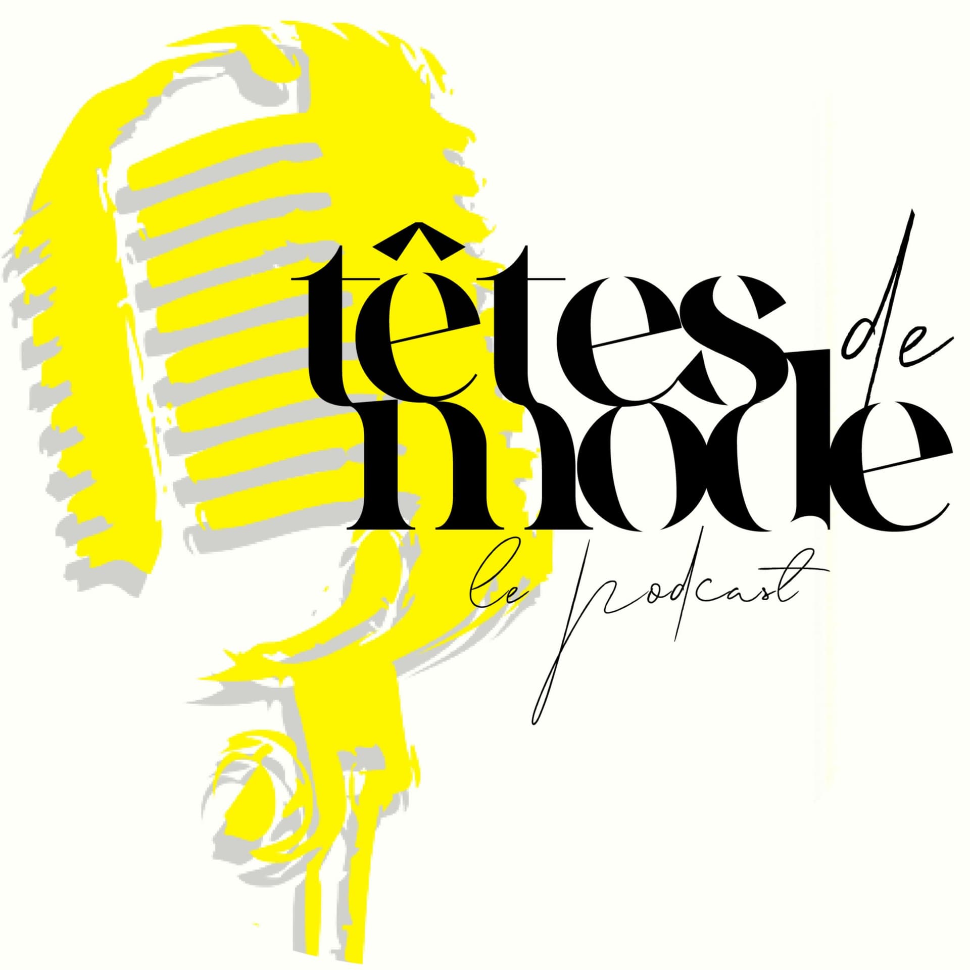 Têtes de Mode - Podcasts