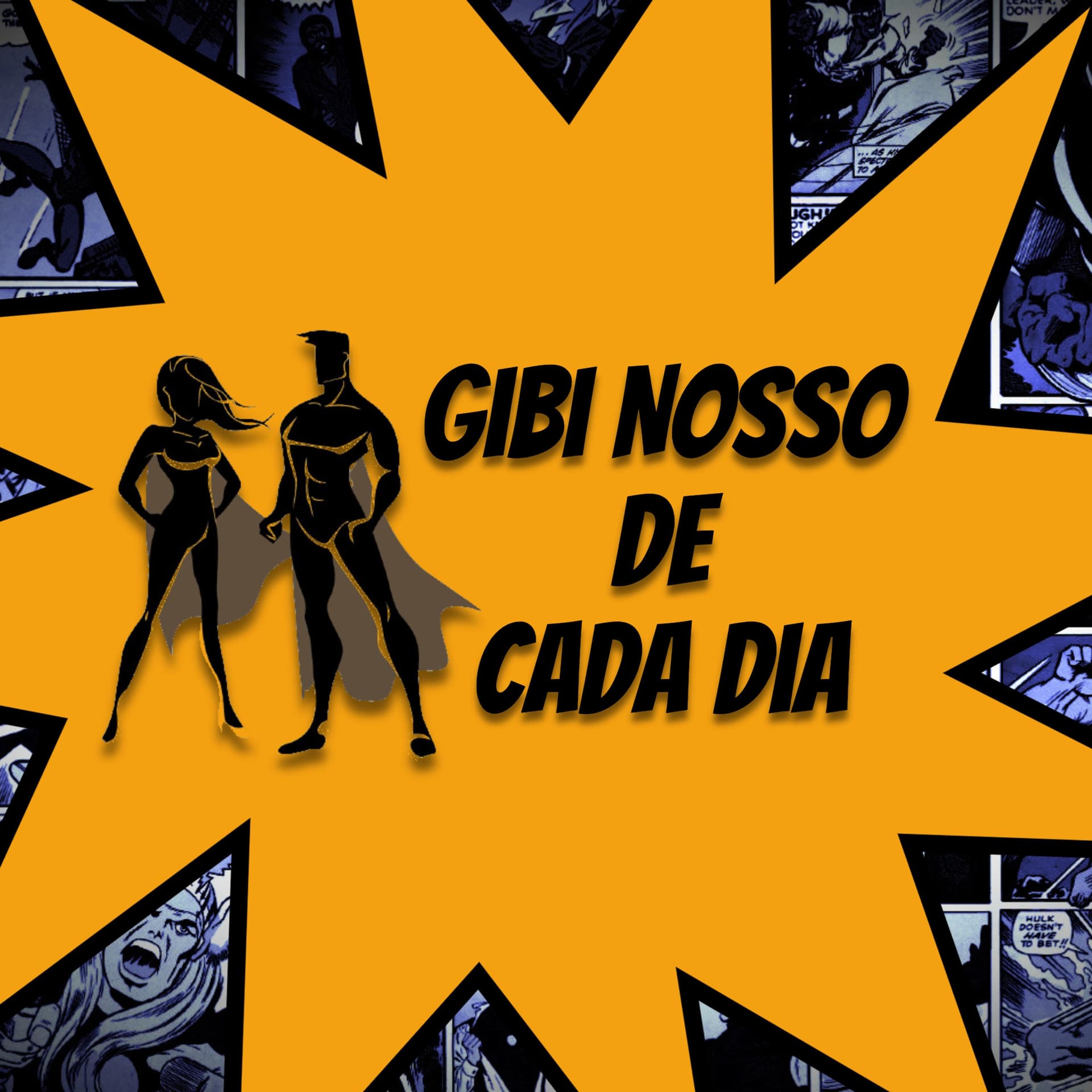 Gibi Nosso de Cada Dia - Podcasts