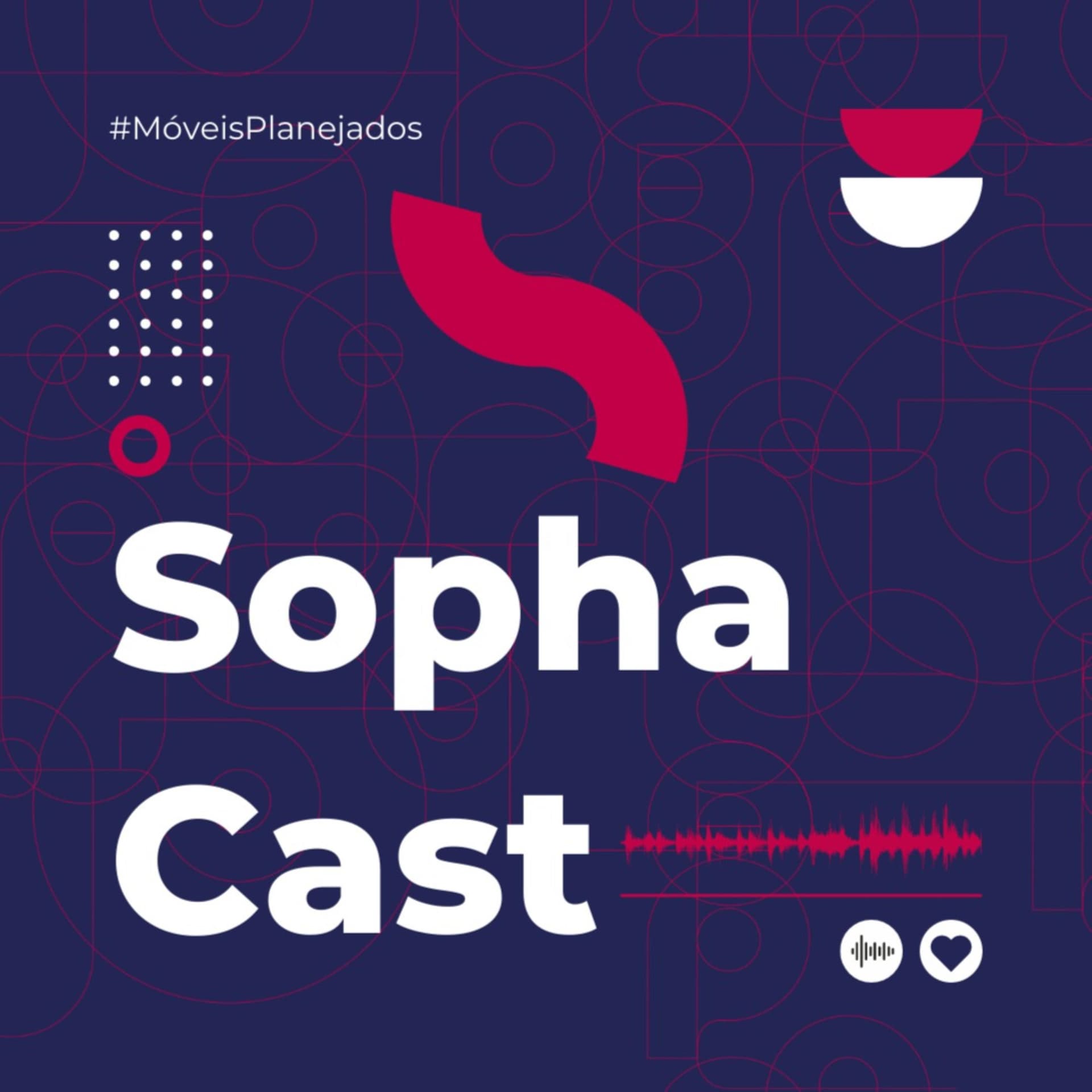 Sopha Cast - Podcasts