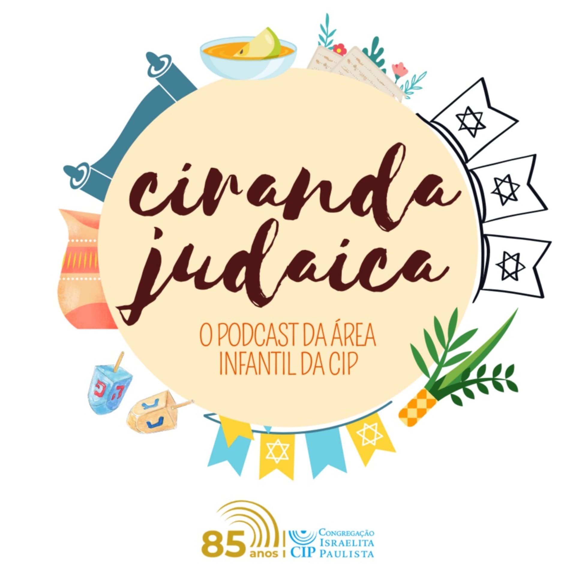 Ciranda Judaica: o podcast da área infantil da CIP - Podcasts