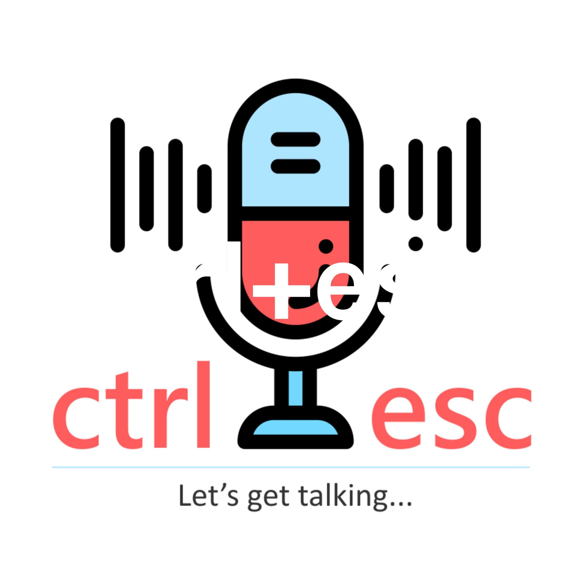 ctrl+esc - Podcasts