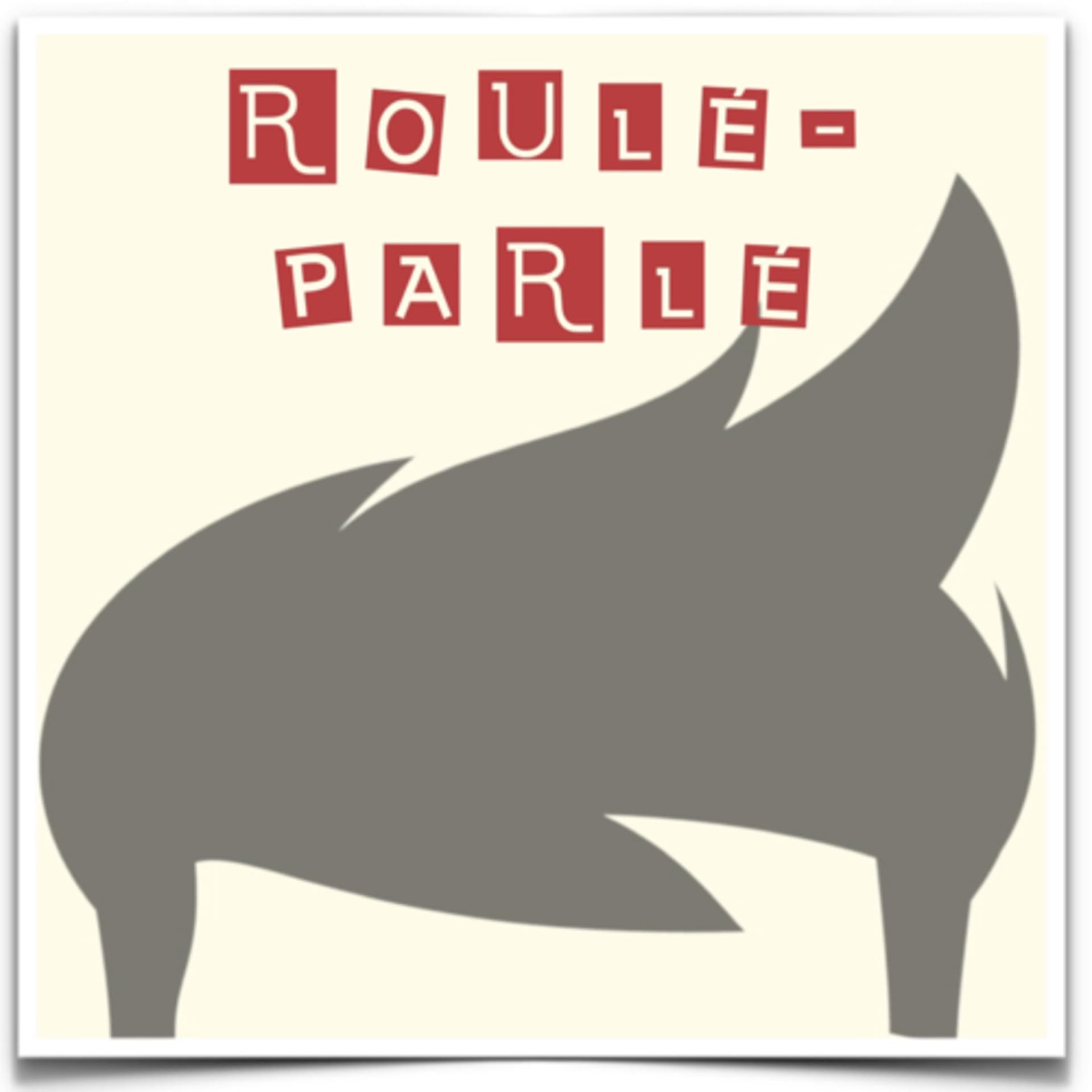 Roulé Parlé - Podcasts
