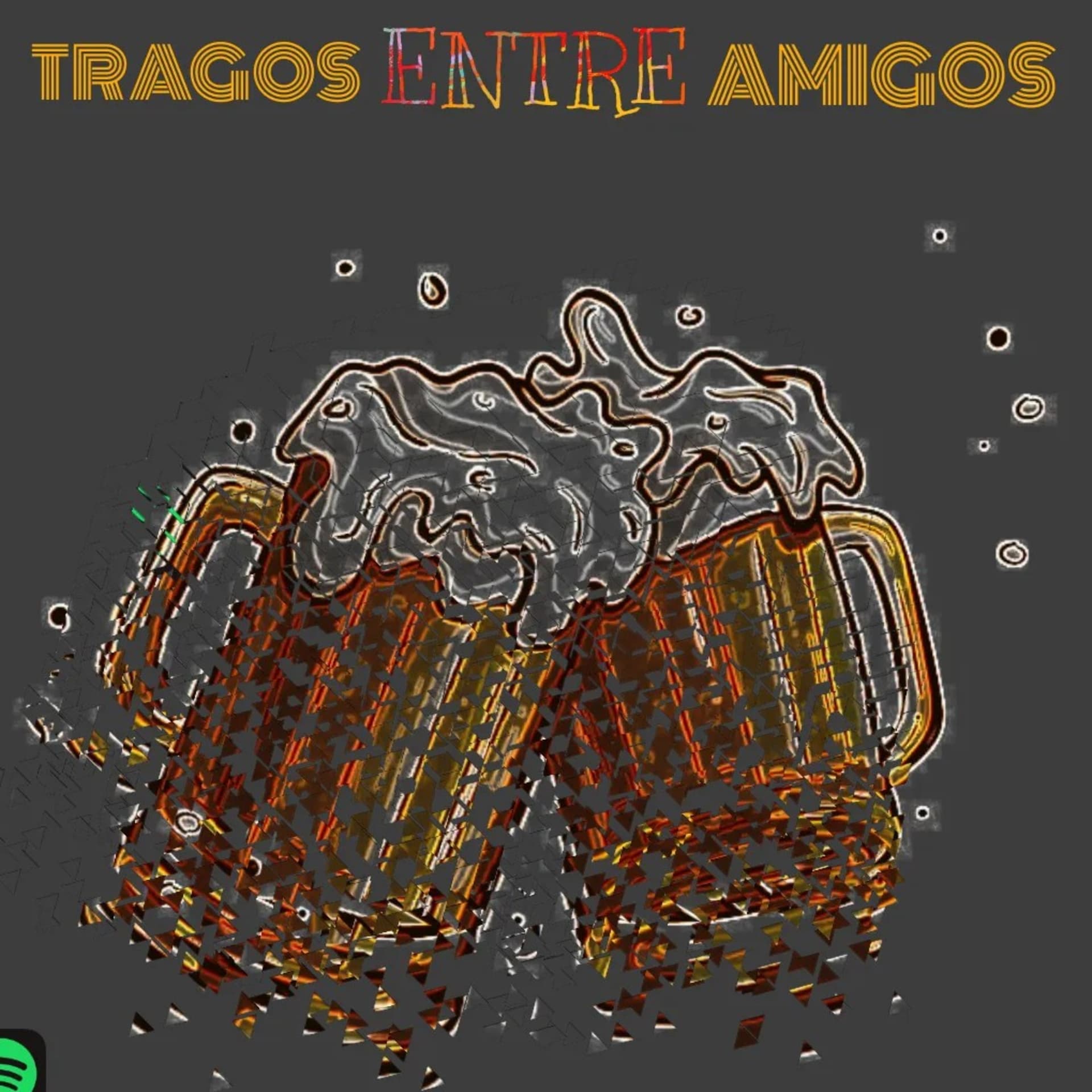 TRAGOS ENTRE AMIGOS - Podcasts