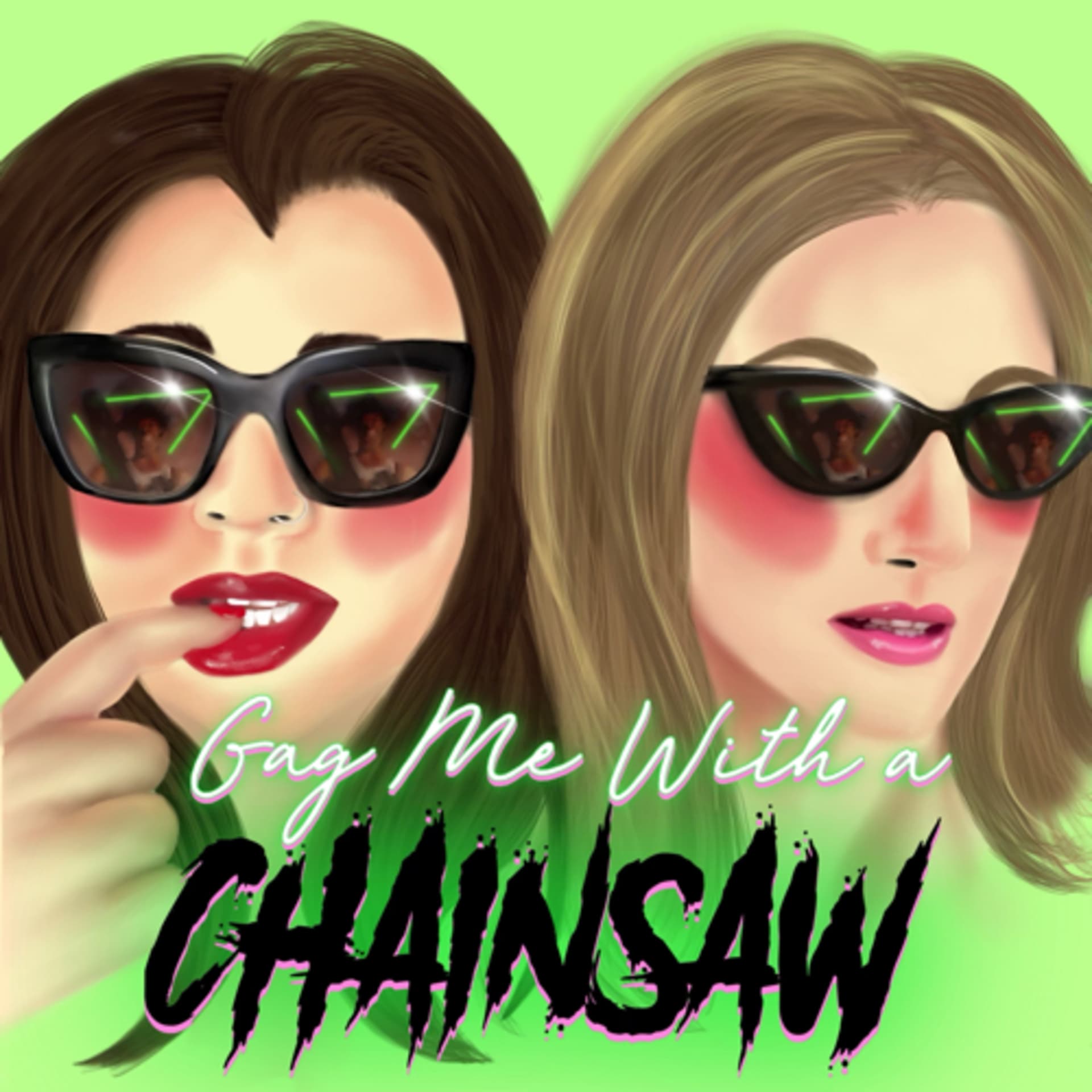 Gag Me With a Chainsaw - Podcasts
