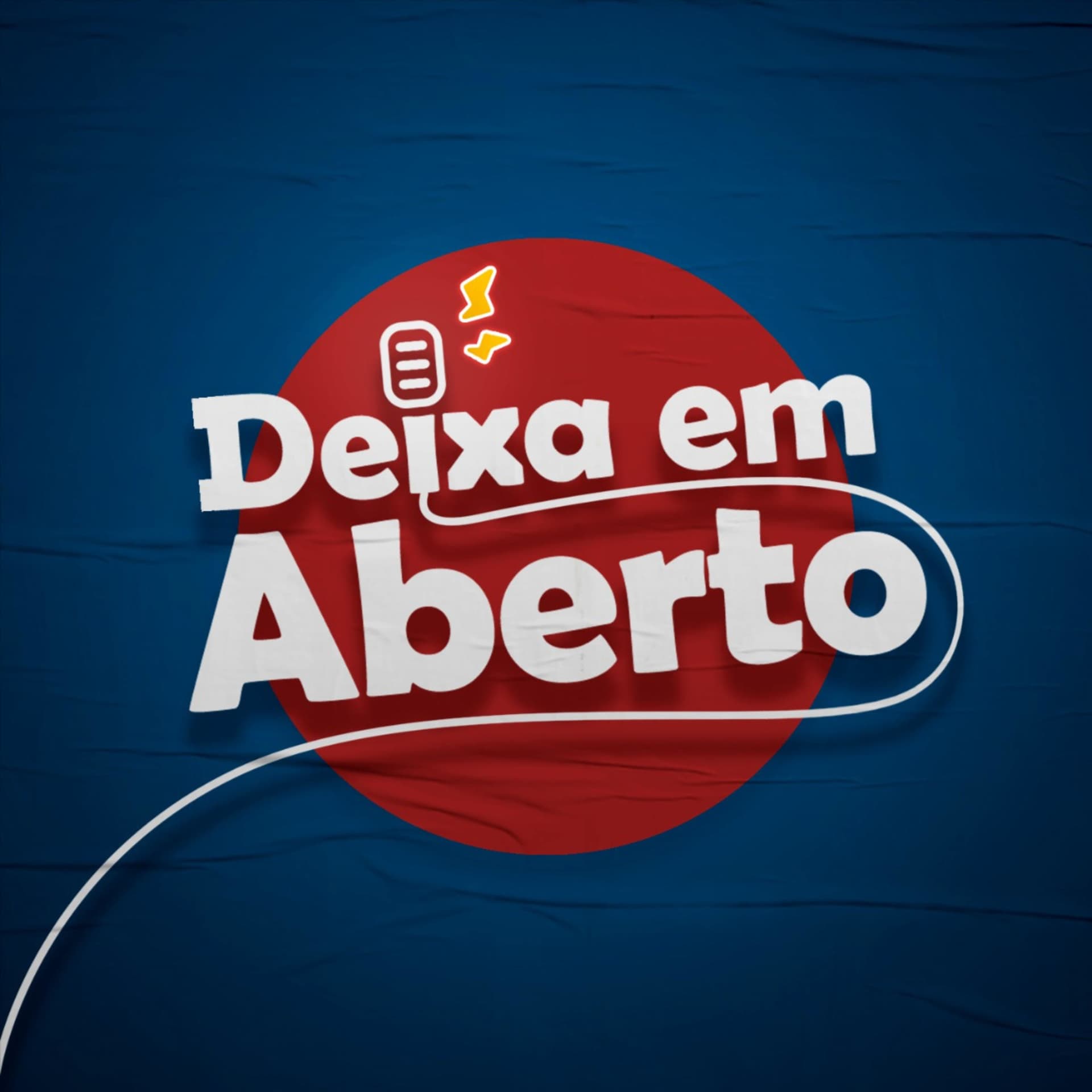Deixa em Aberto - Podcasts
