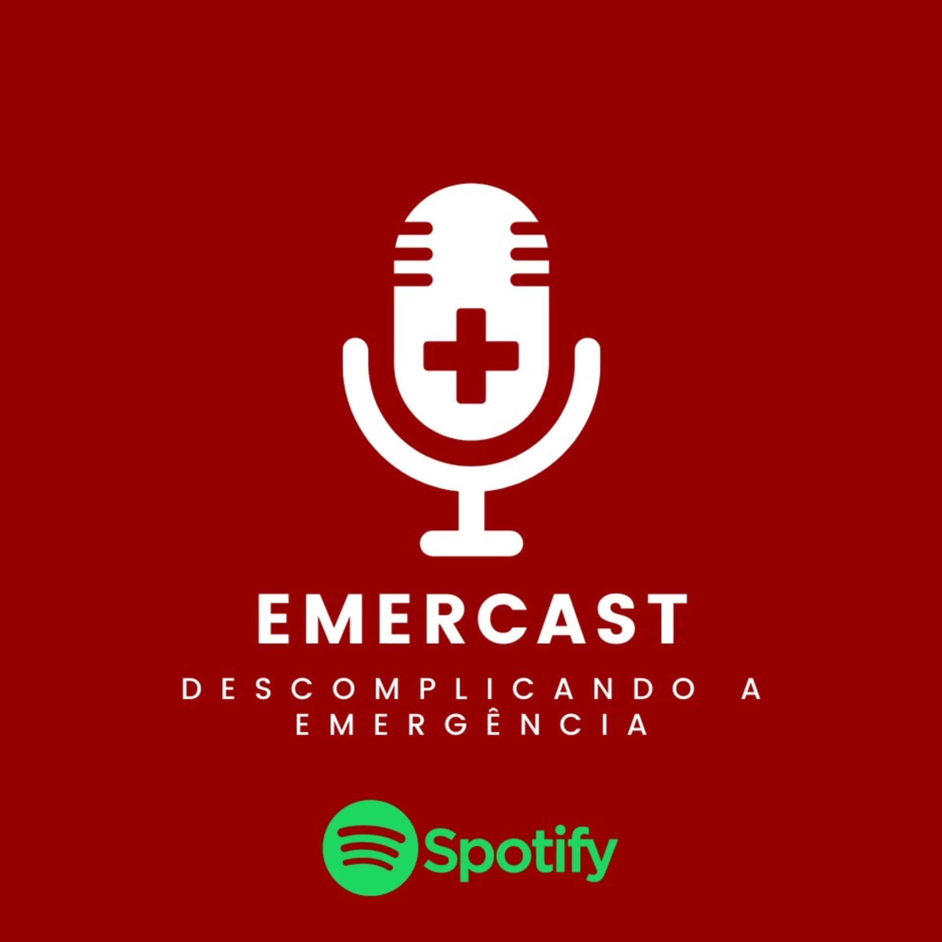 Emercast - Descomplicando a Emergência - Podcasts
