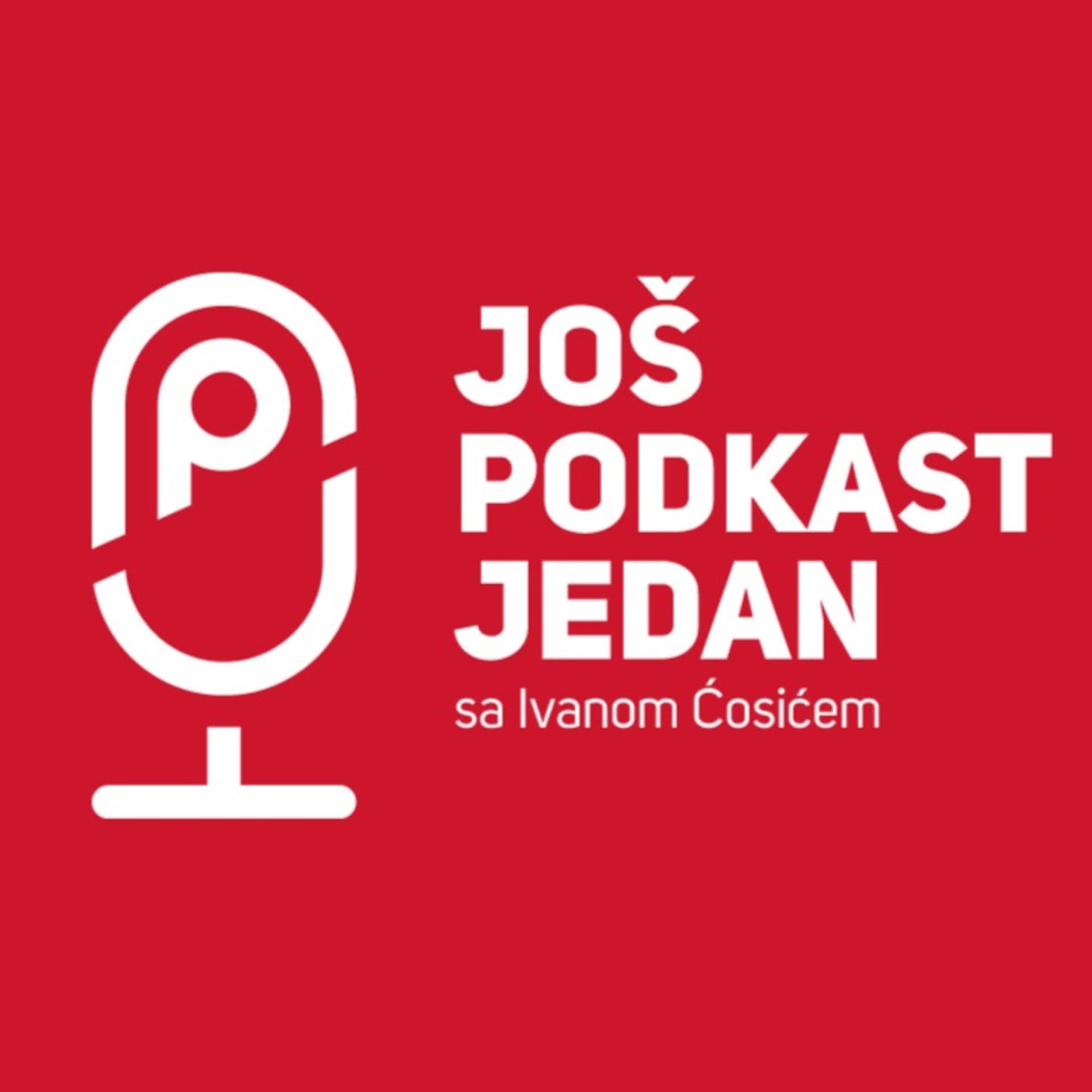 Još podkast jedan - Podcasts