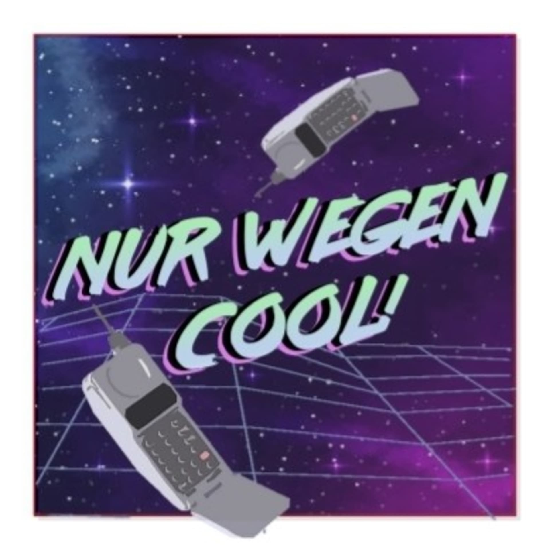 Nur wegen cool - Podcasts