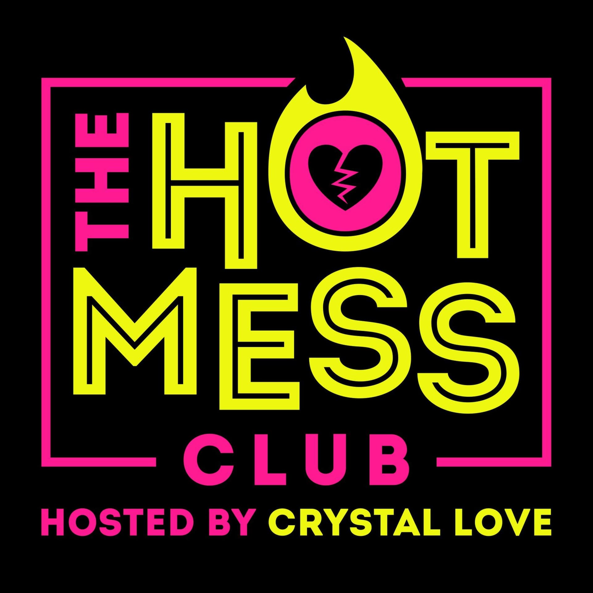 The Hot Mess Club - Podcasts