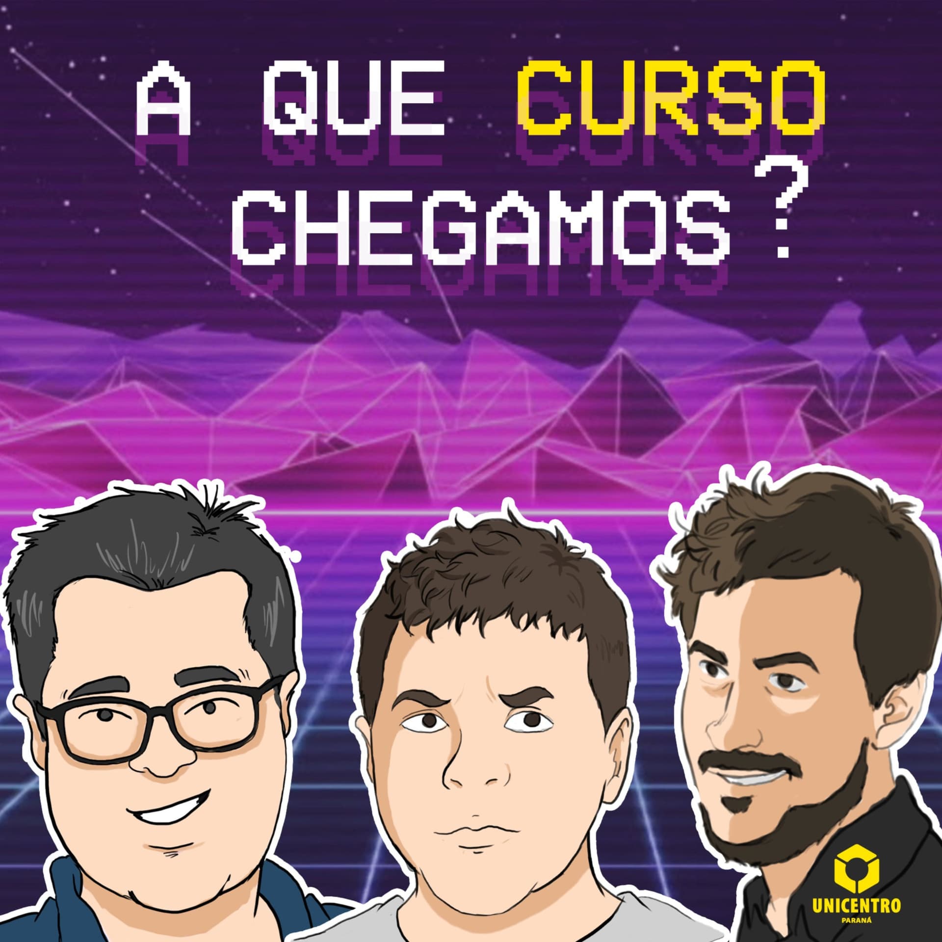 A Que Curso Chegamos? - Podcasts