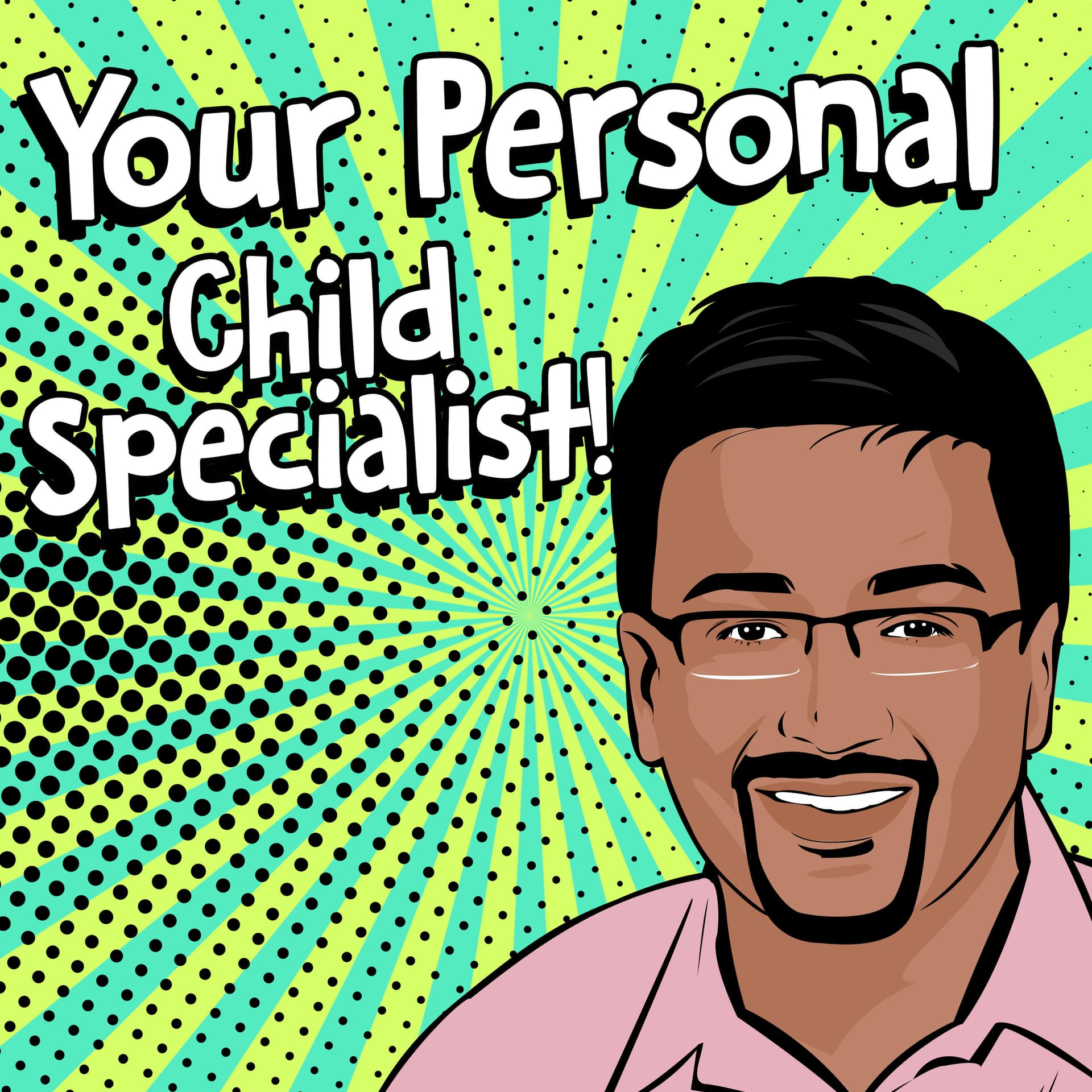 Your Personal Child Specialist! (rated World's top 5 Child health Podcast, Heard in 84 Countries!) - Podcasts