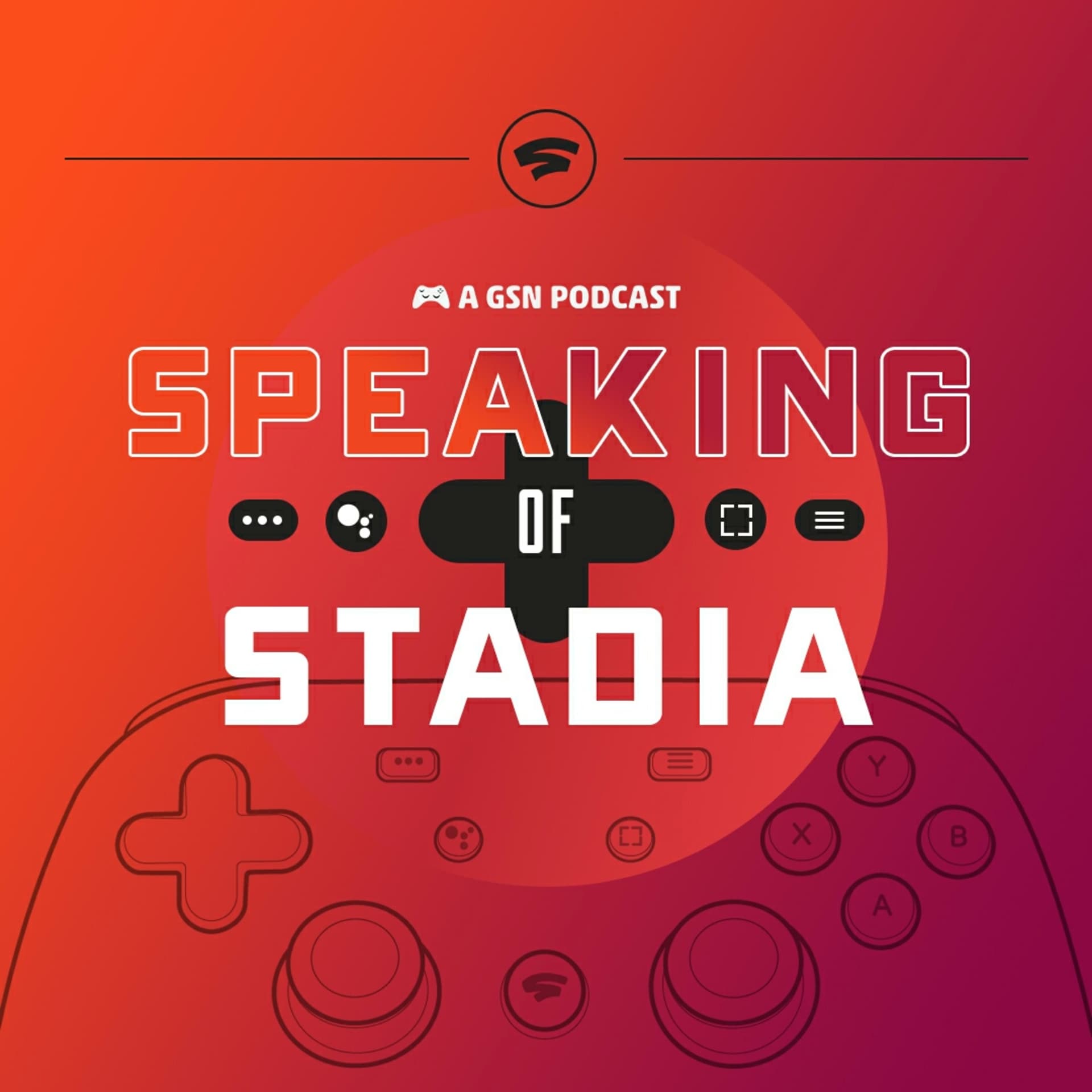 Speaking of Stadia - Podcasts