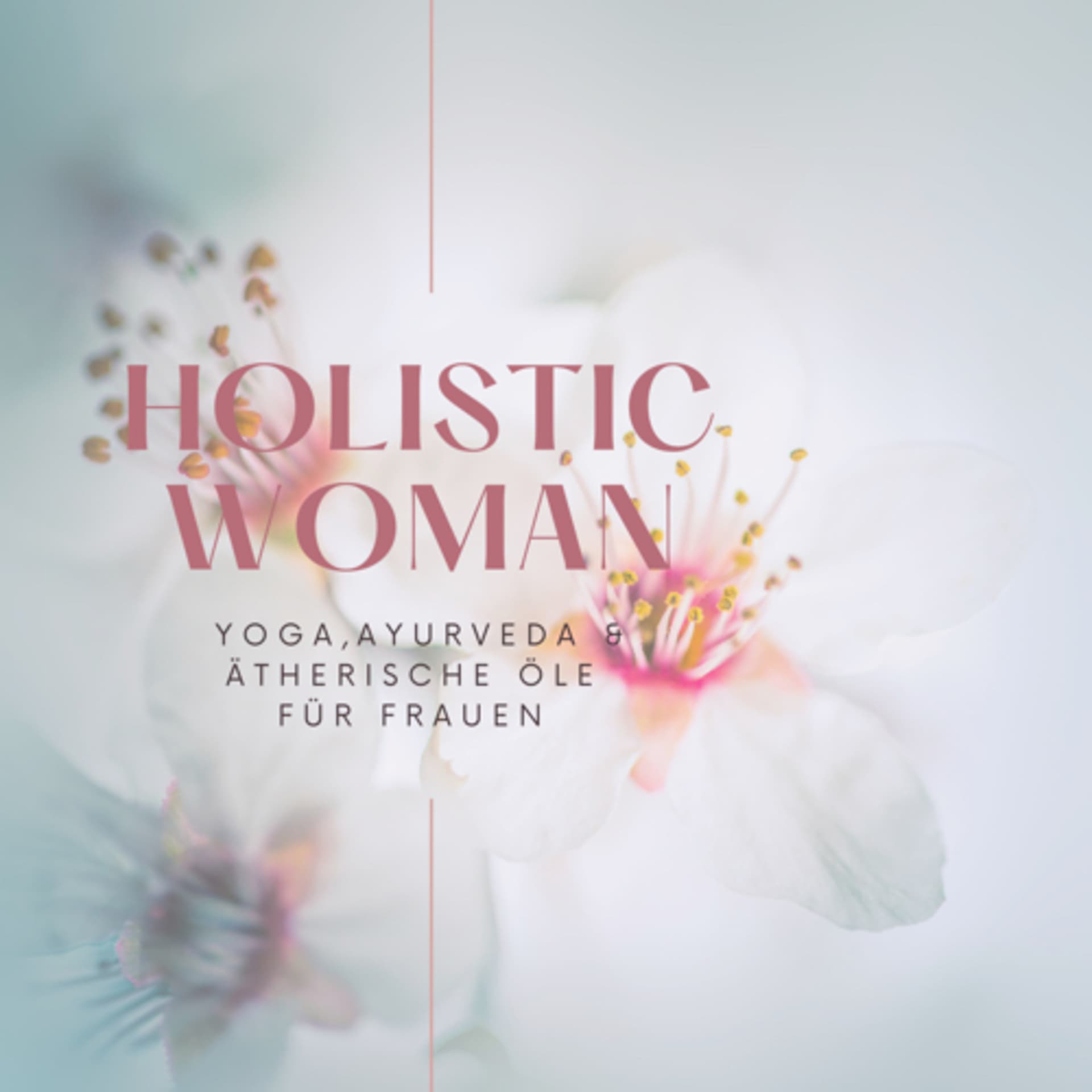 Holistic Woman - Podcasts