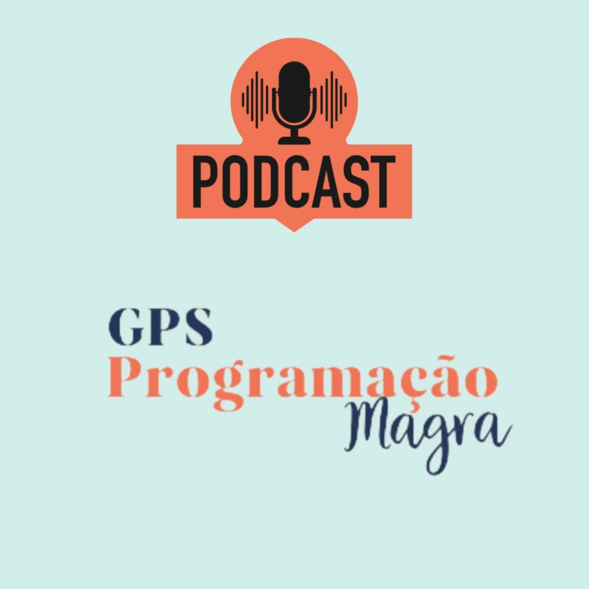 Programação Magra - Podcasts