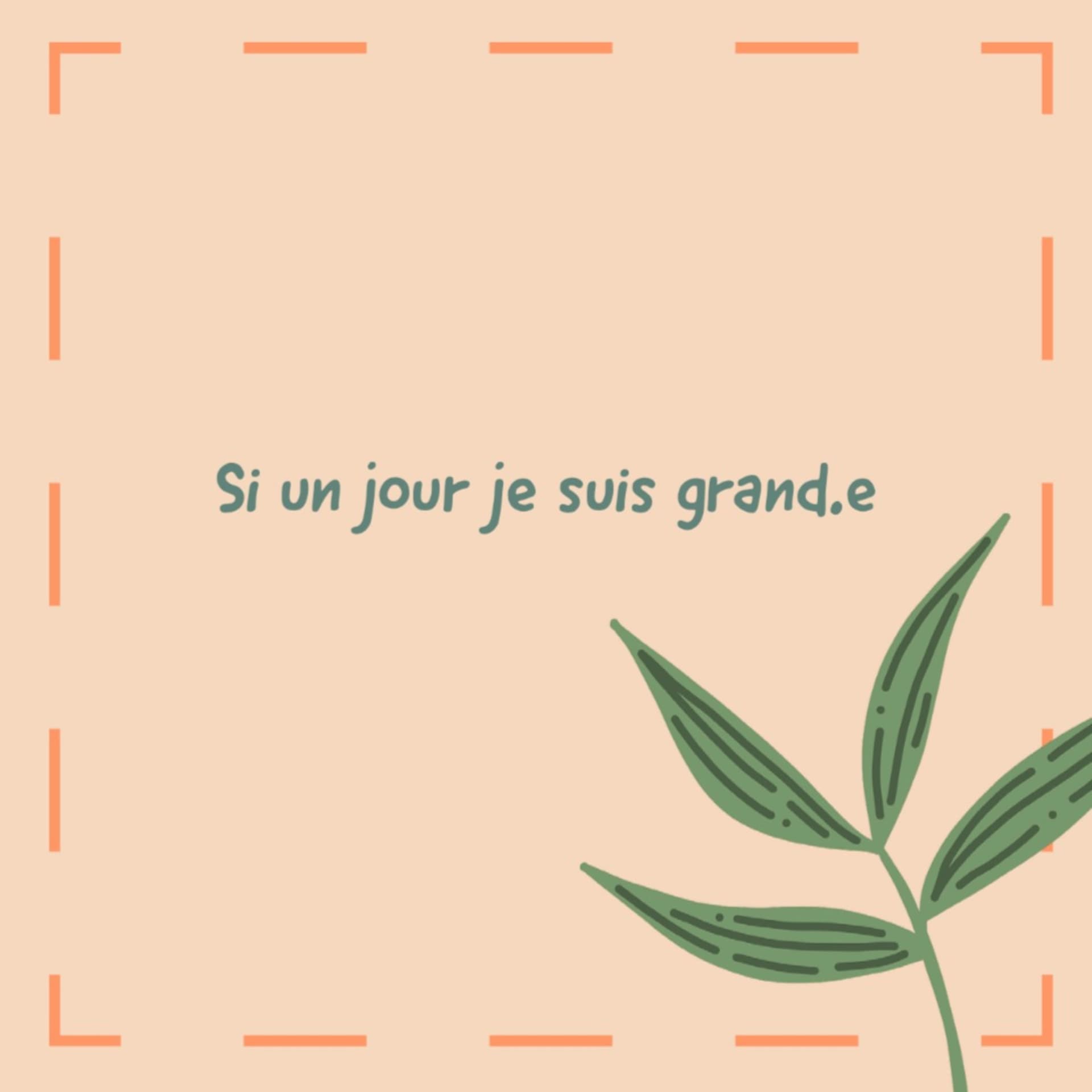 Si un jour je suis grand.e - Podcasts