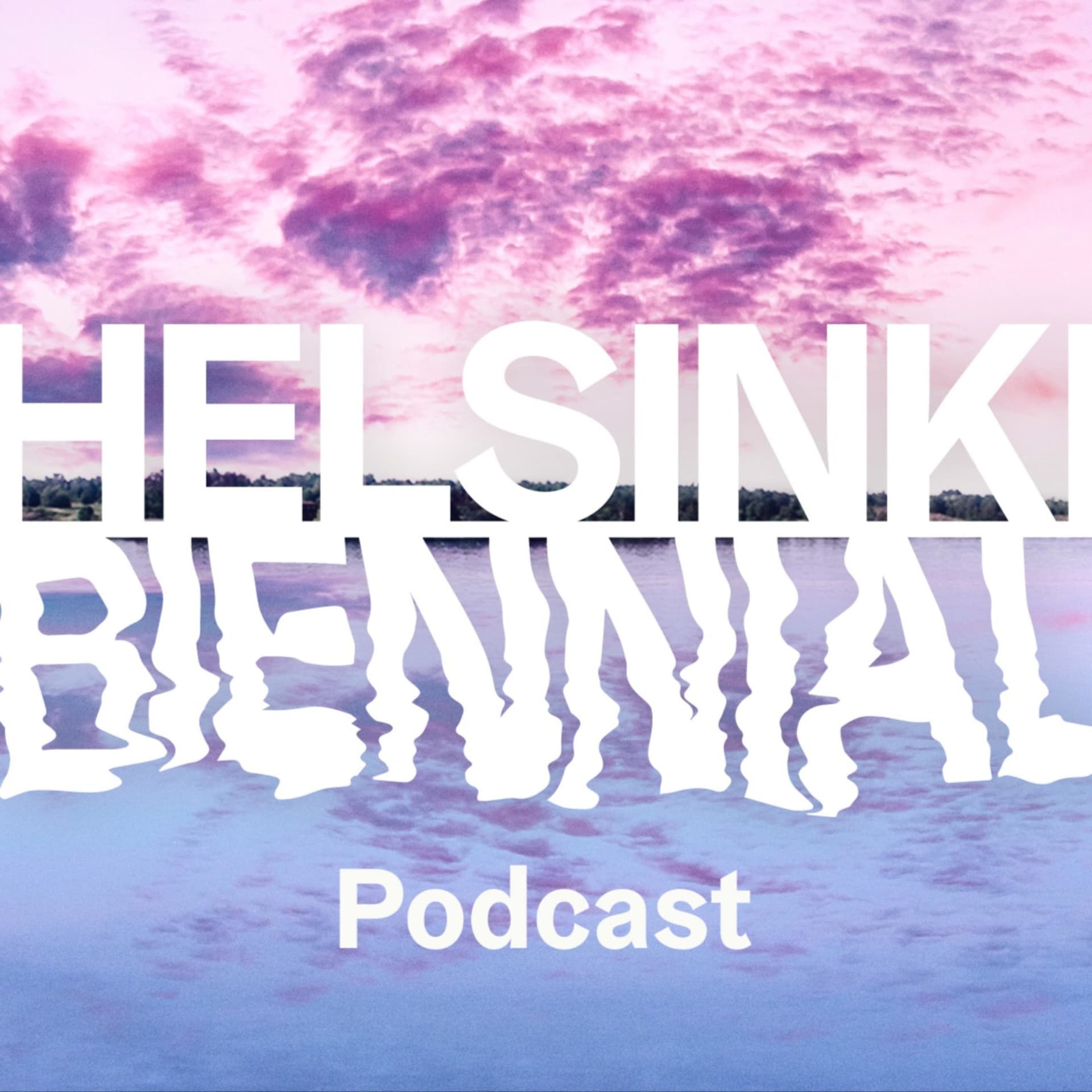 Helsinki Biennaali - Podcasts
