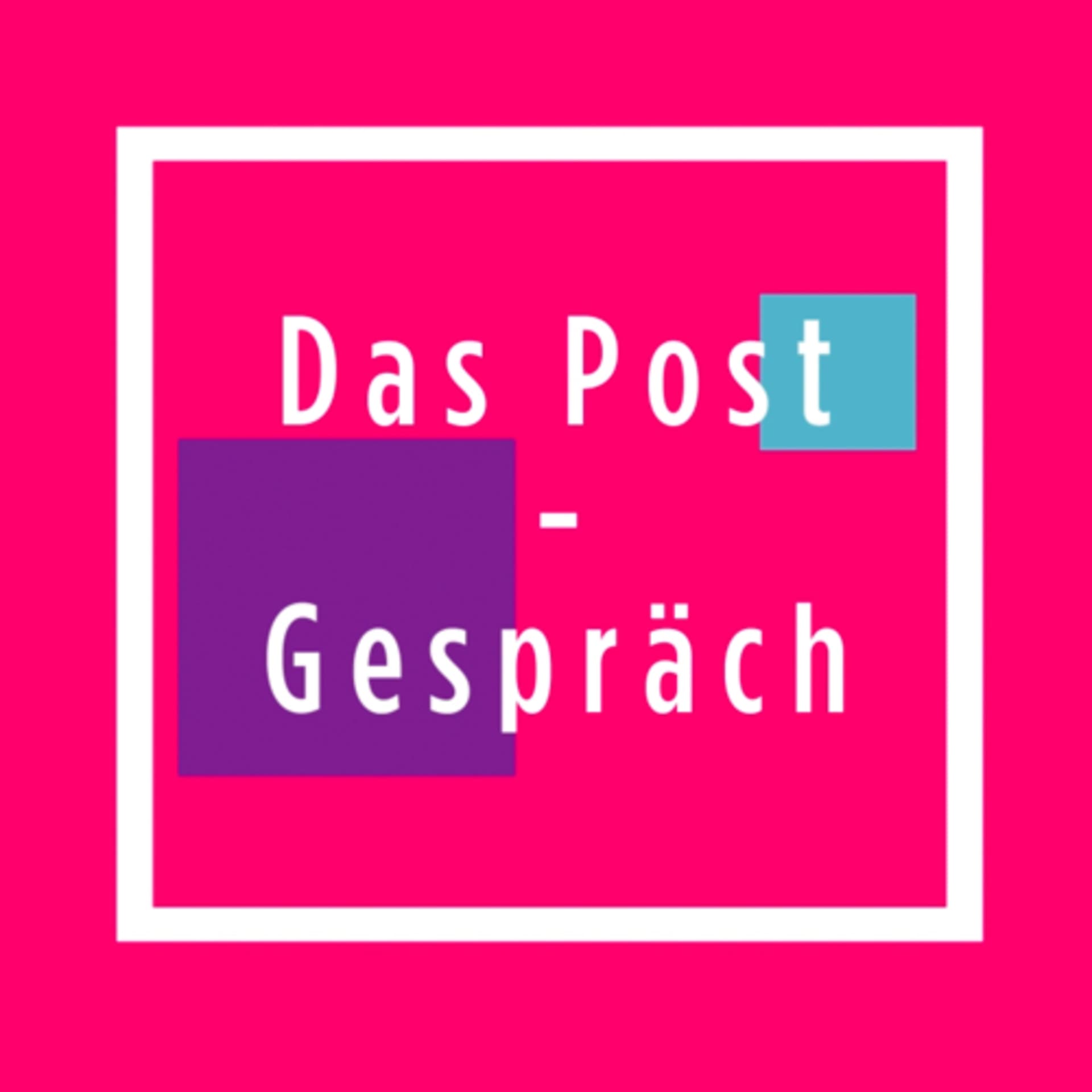 „Das Post-Gespräch“ - Podcasts