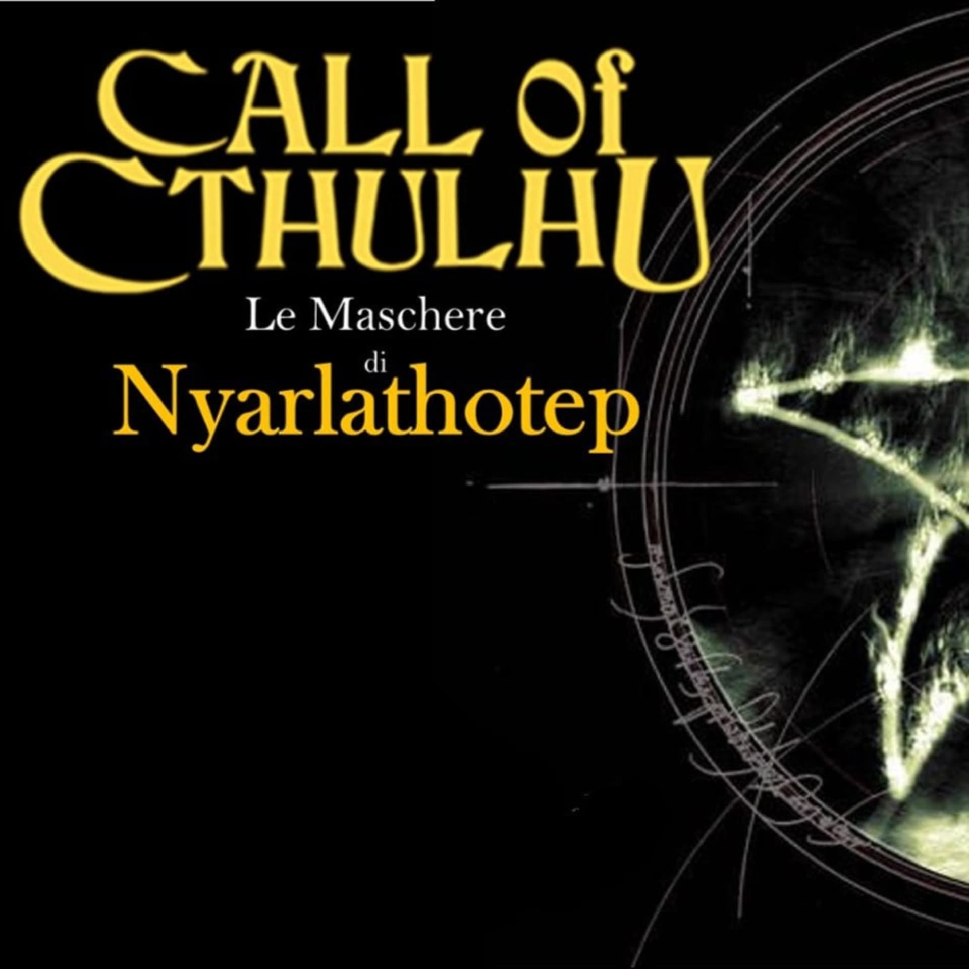 Maschere di Nyarlathotep - Podcasts