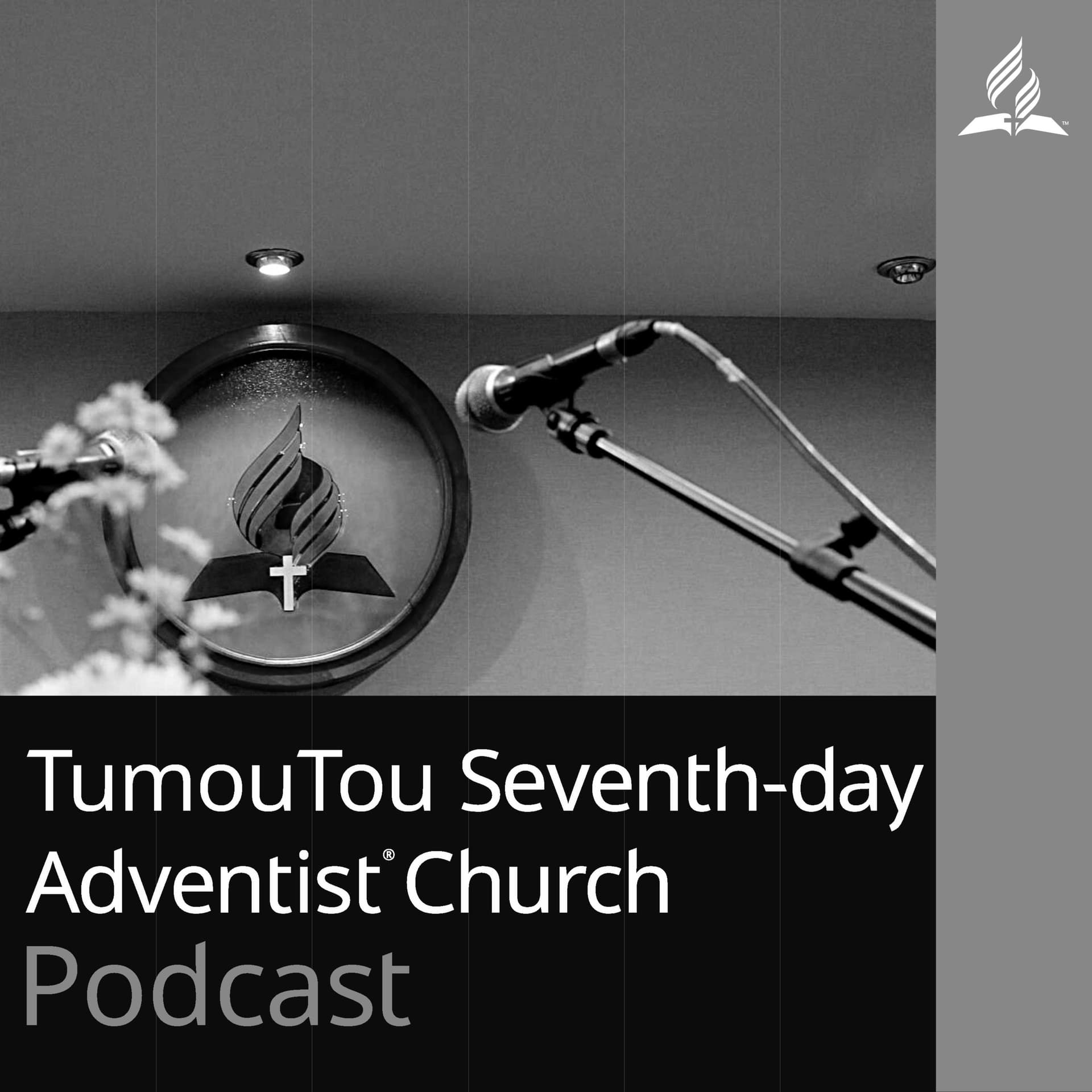 Tumou Tou SDA Church Podcast - Podcasts
