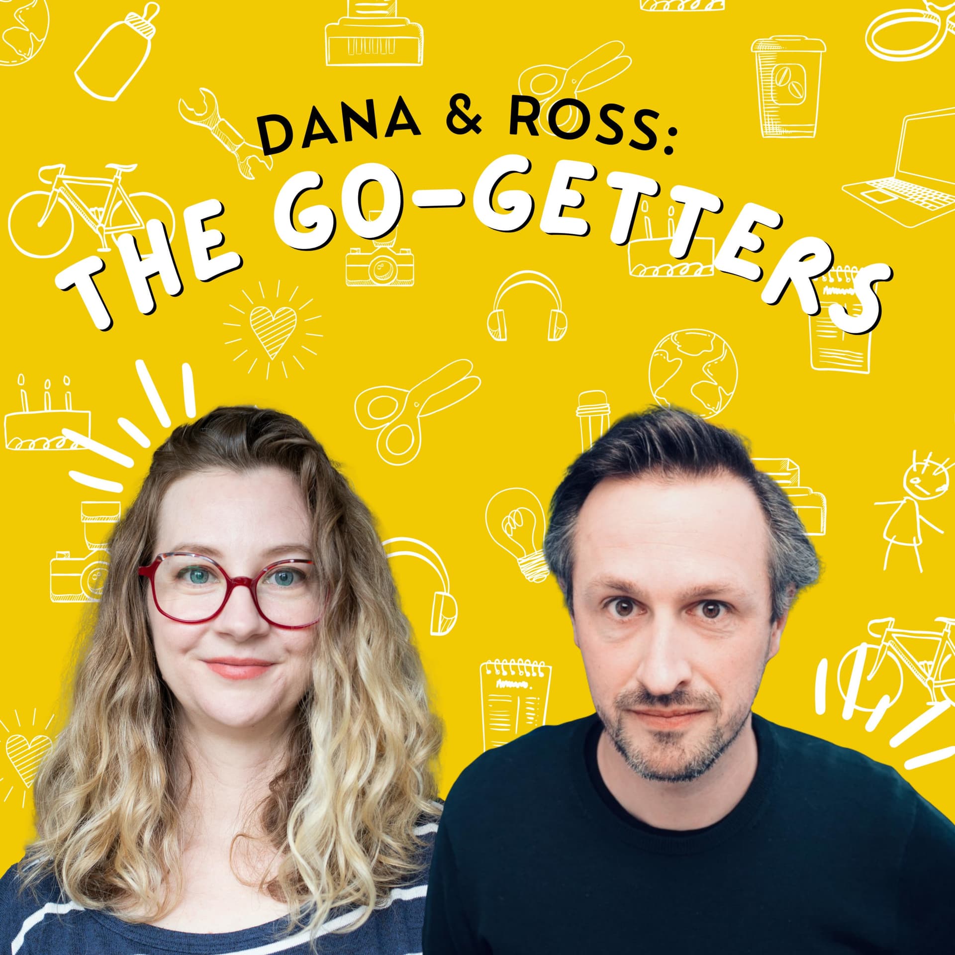 The Go Getters with Dana Publicover and Ross Chapman - Podcasts