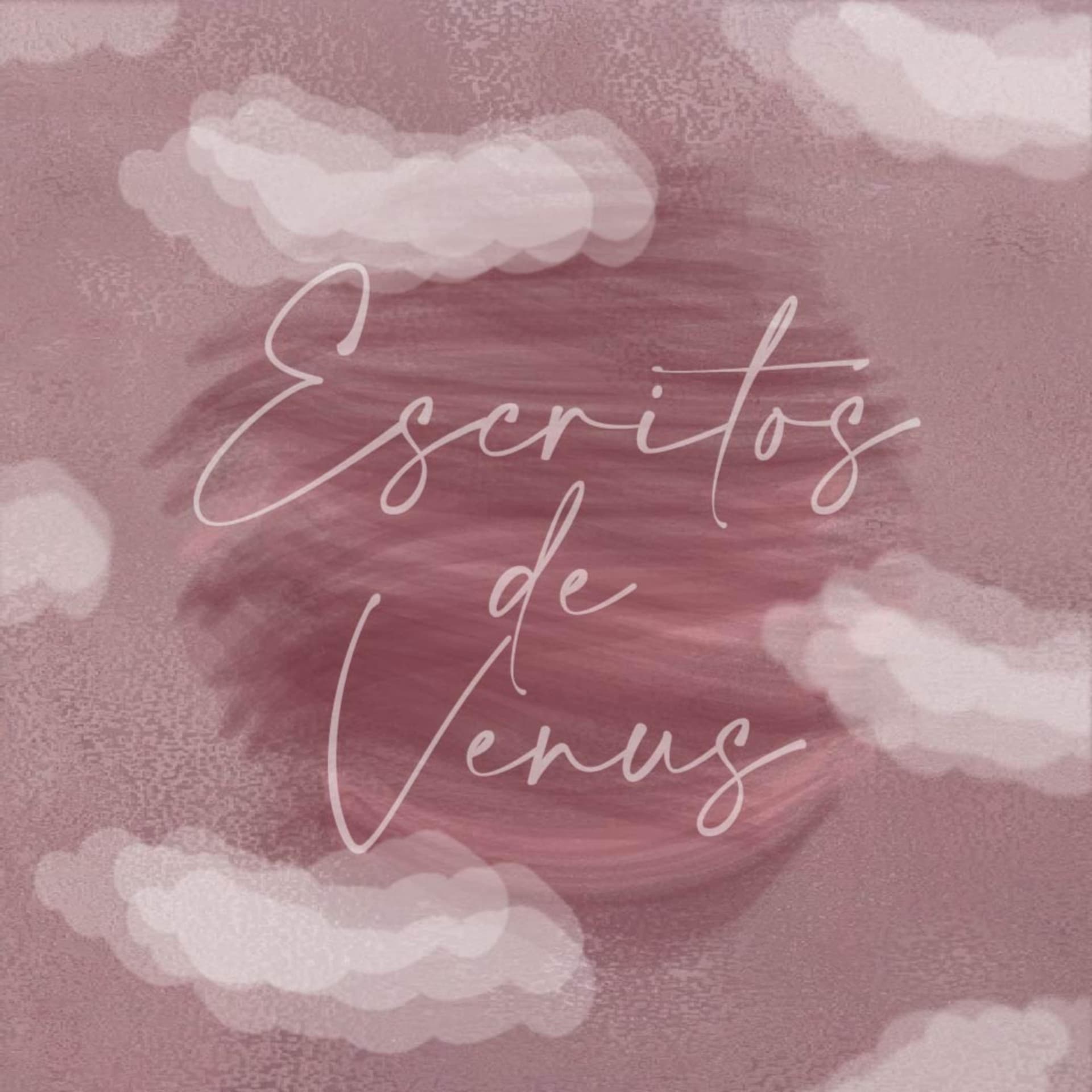 Escritos de Venus - Podcasts