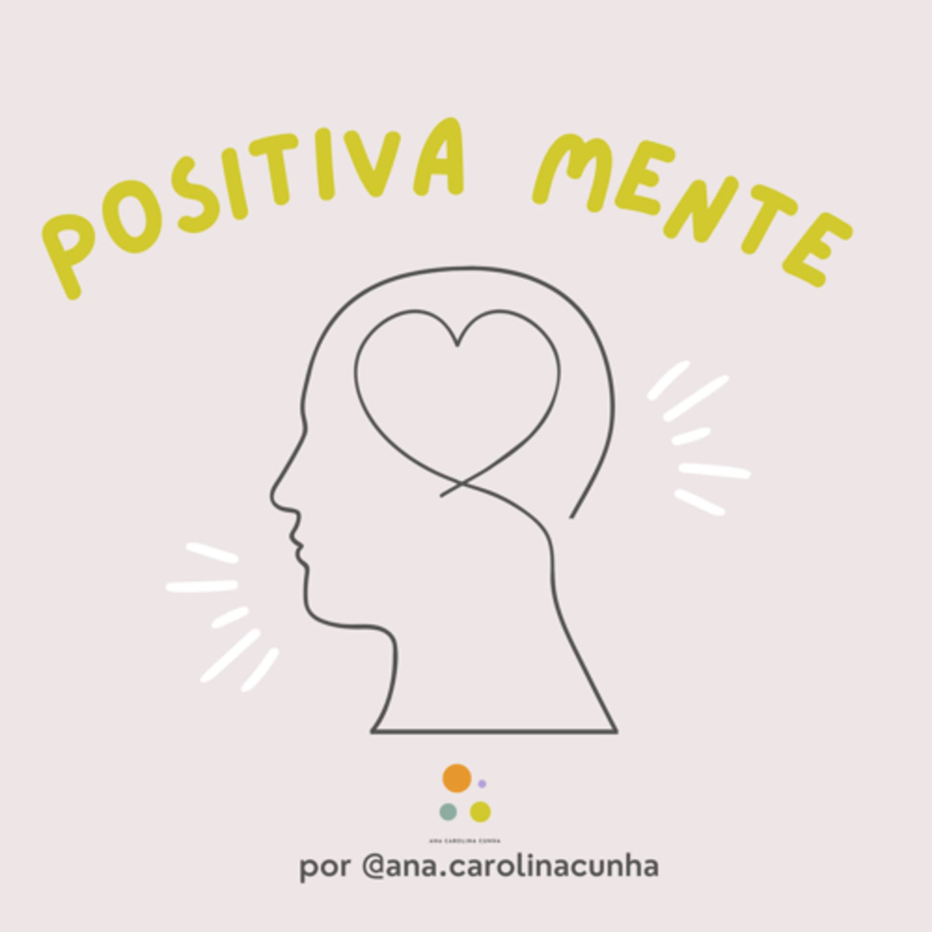Positiva Mente - Podcasts